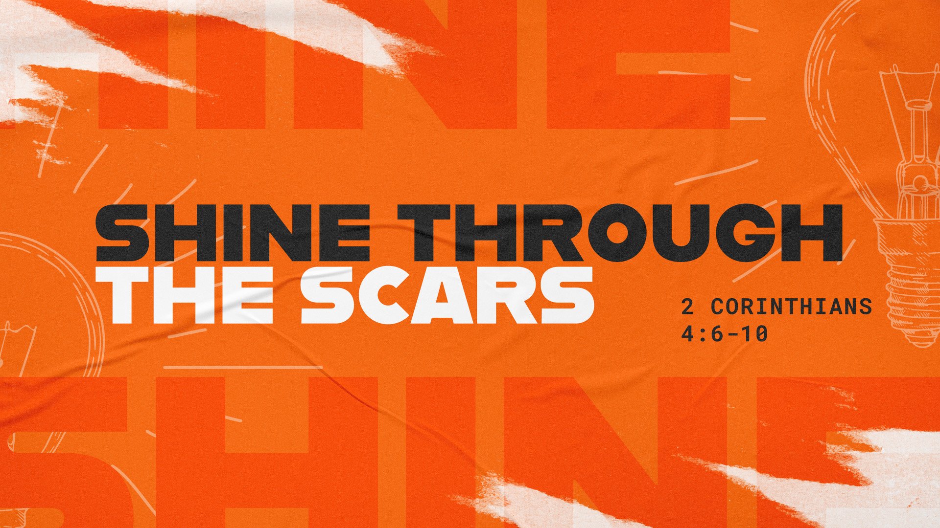 Shine Through the Scars | Pastor Daniel Tannahill 