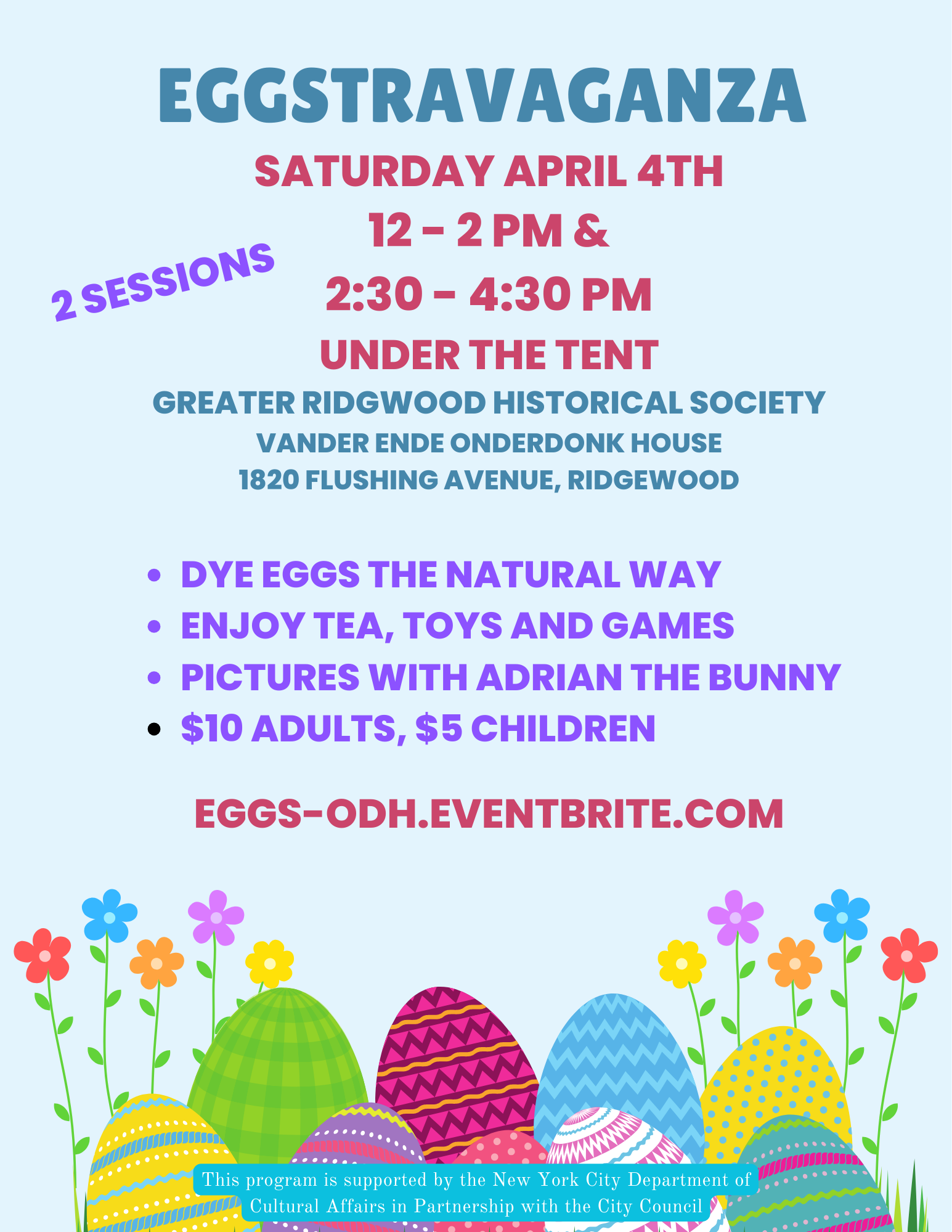 Eggstravaganza at the Onderdonk House