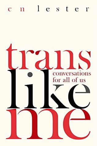 Trans Like Me