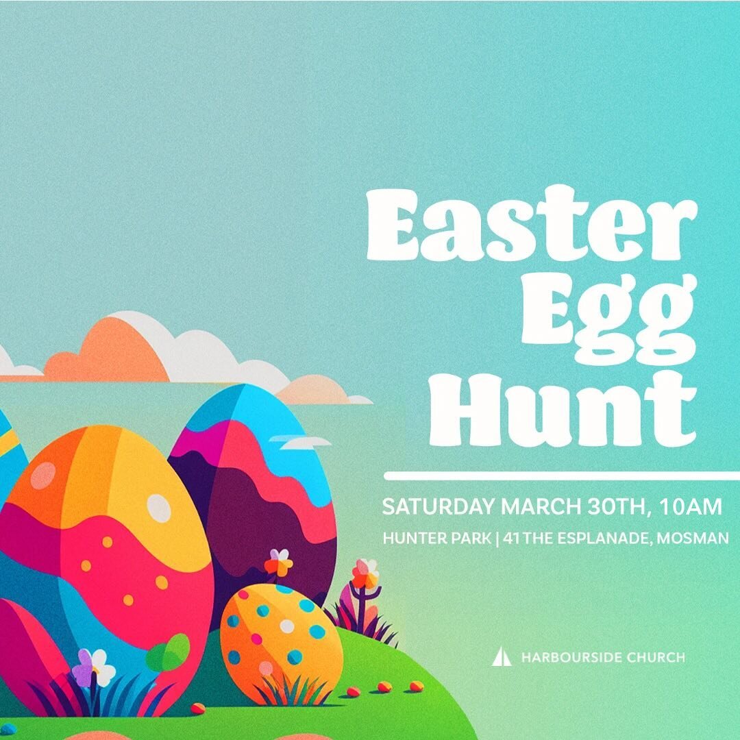 EASTER EGG HUNT 🎉

Join us Easter Saturday for an Easter Egg Hunt and fun in the park!

📍 Hunter Park, 41 The Esplanade, Mosman
⏰ 10am
🗓️ Easter Saturday, 30th March

 &bull; Easter Egg Hunts for ages 1-12
 &bull; Carnival Games
 &bull; Music

All