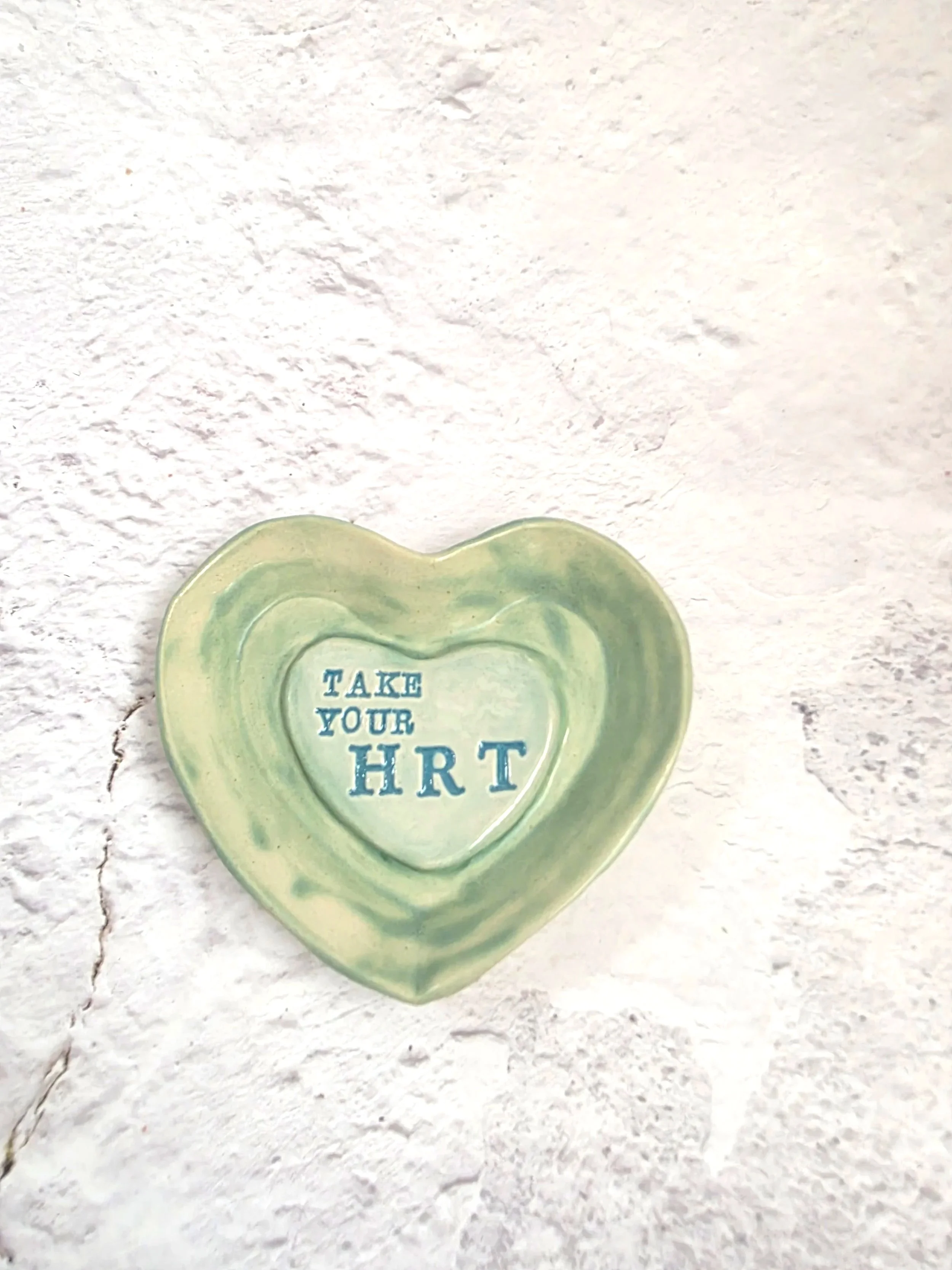 SALE - Heart Dish - 'Take Your HRT'