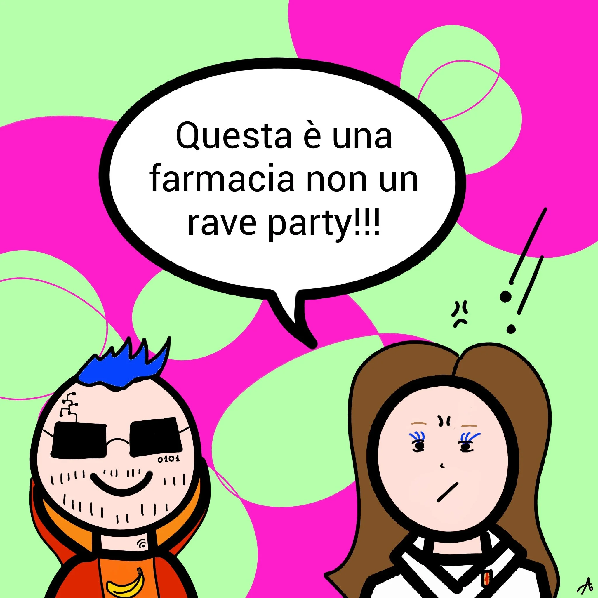 Questa farmacia non è un rave party!