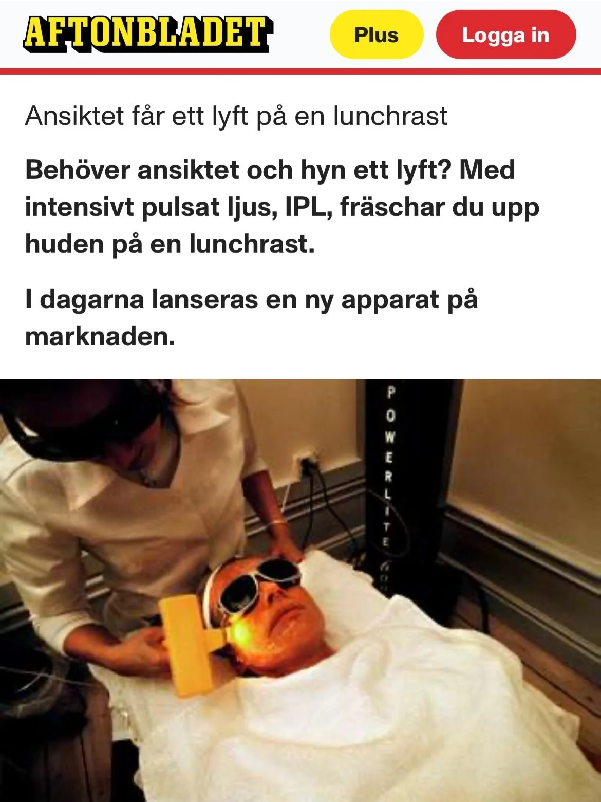 Visste du att&hellip; 💫
&hellip;IPL &auml;r en av de behandlingar vi arbetar med som har anv&auml;nts och f&ouml;rfinats i &ouml;ver 25 &aring;r?

Redan 2003 medverkade Yessica Fredriksson i Aftonbladet i en artikel om IPL &ndash; Intensivt Pulserat