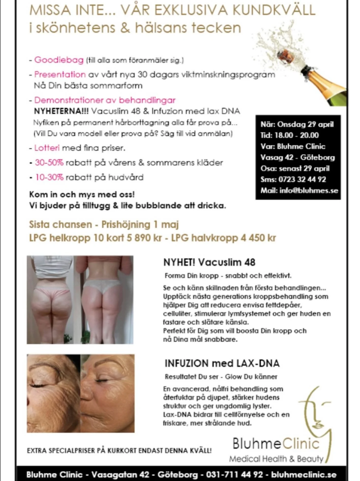 ✨ Exklusiv kundkv&auml;ll hos Bluhme Clinic ✨

Vi har n&aring;got extra sp&auml;nnande p&aring; g&aring;ng &ndash; och vi vill att du ska vara med!

📅 Onsdag 29 april
🕕 18.00&ndash;20.00
📍 Bluhme Clinic, Vasagatan 42 G&ouml;teborg

Under kv&auml;l