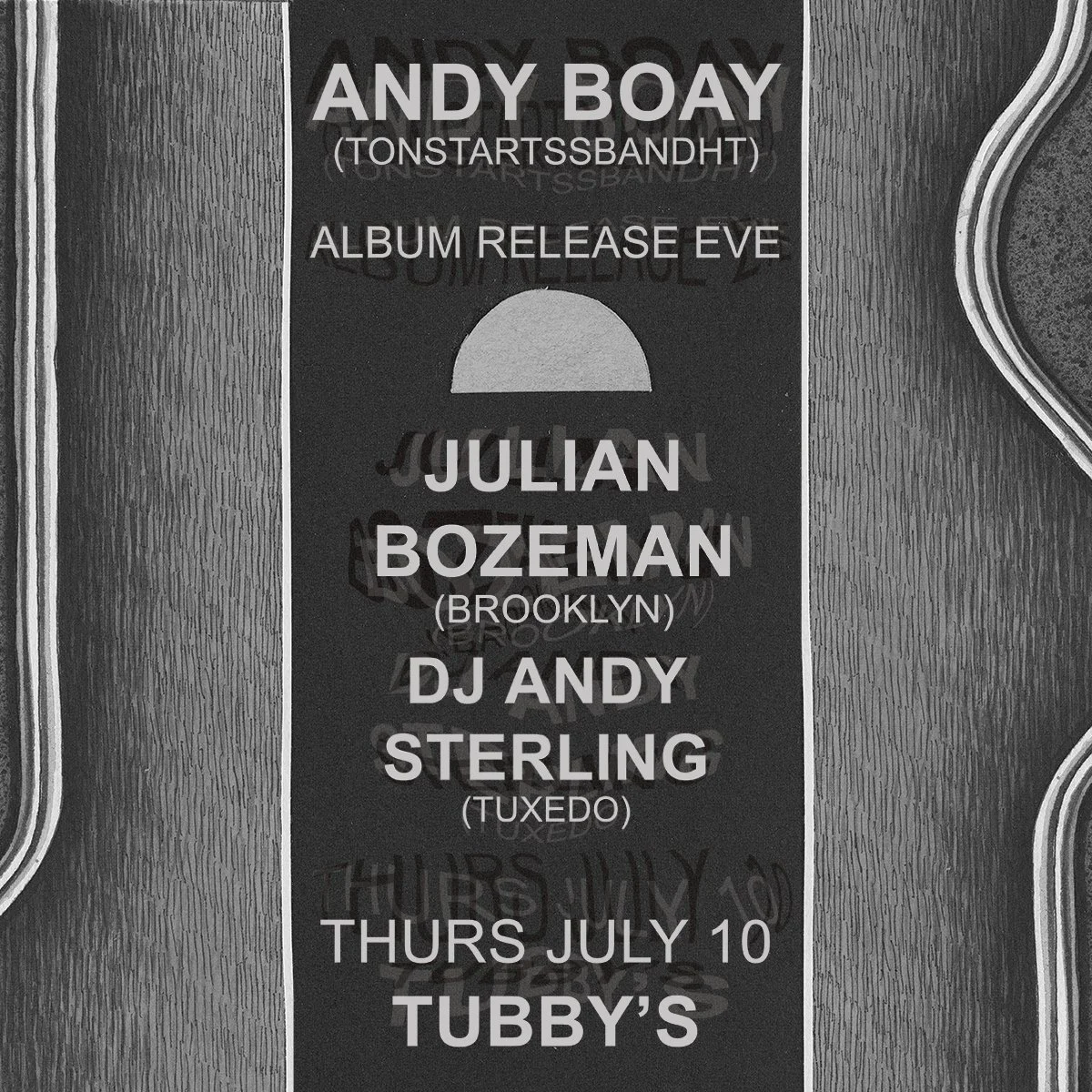 Andy Boay + Julian Bozeman + DJ Andy Sterling