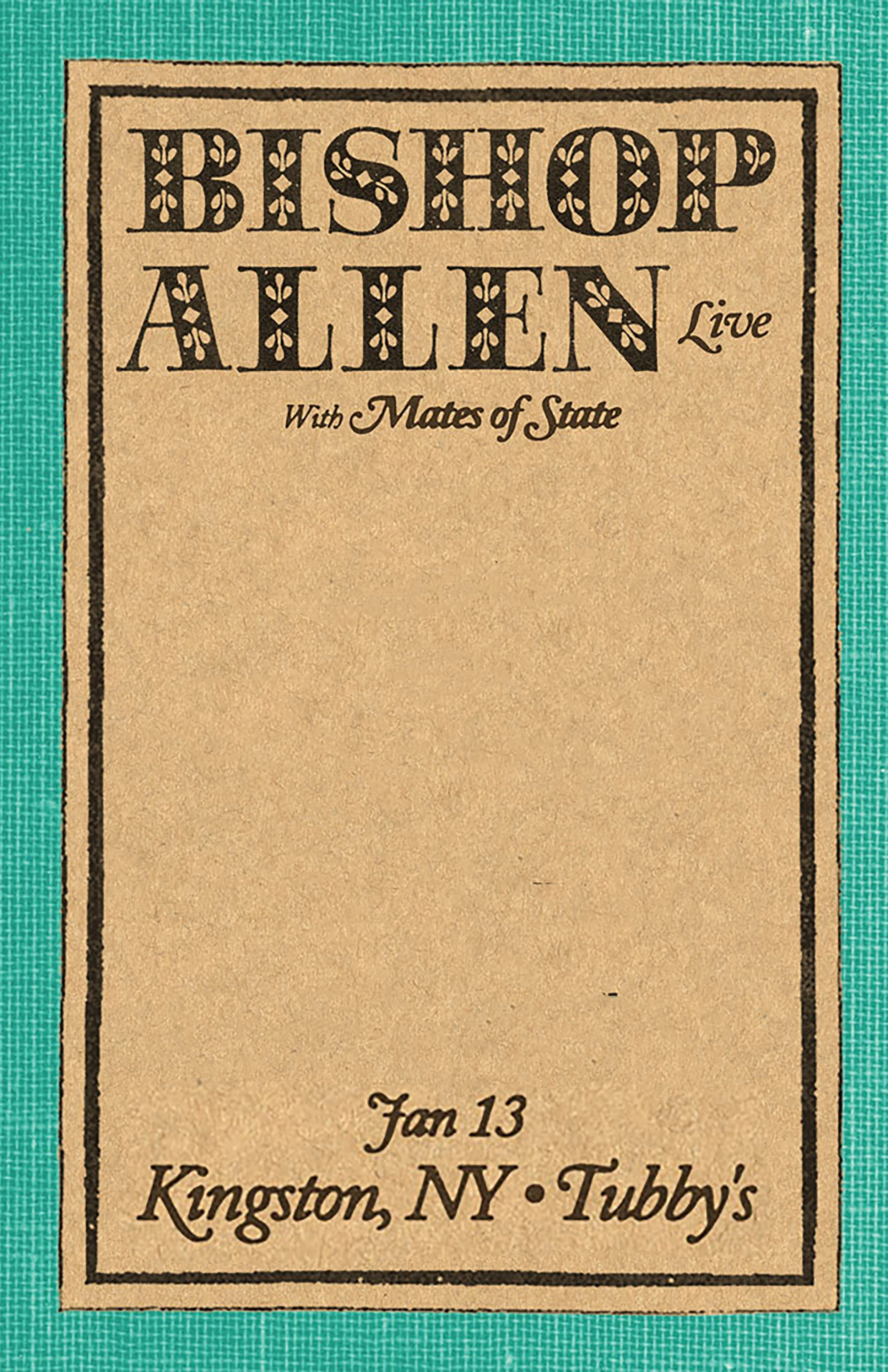 BISHOP ALLEN + MATES OF STATE