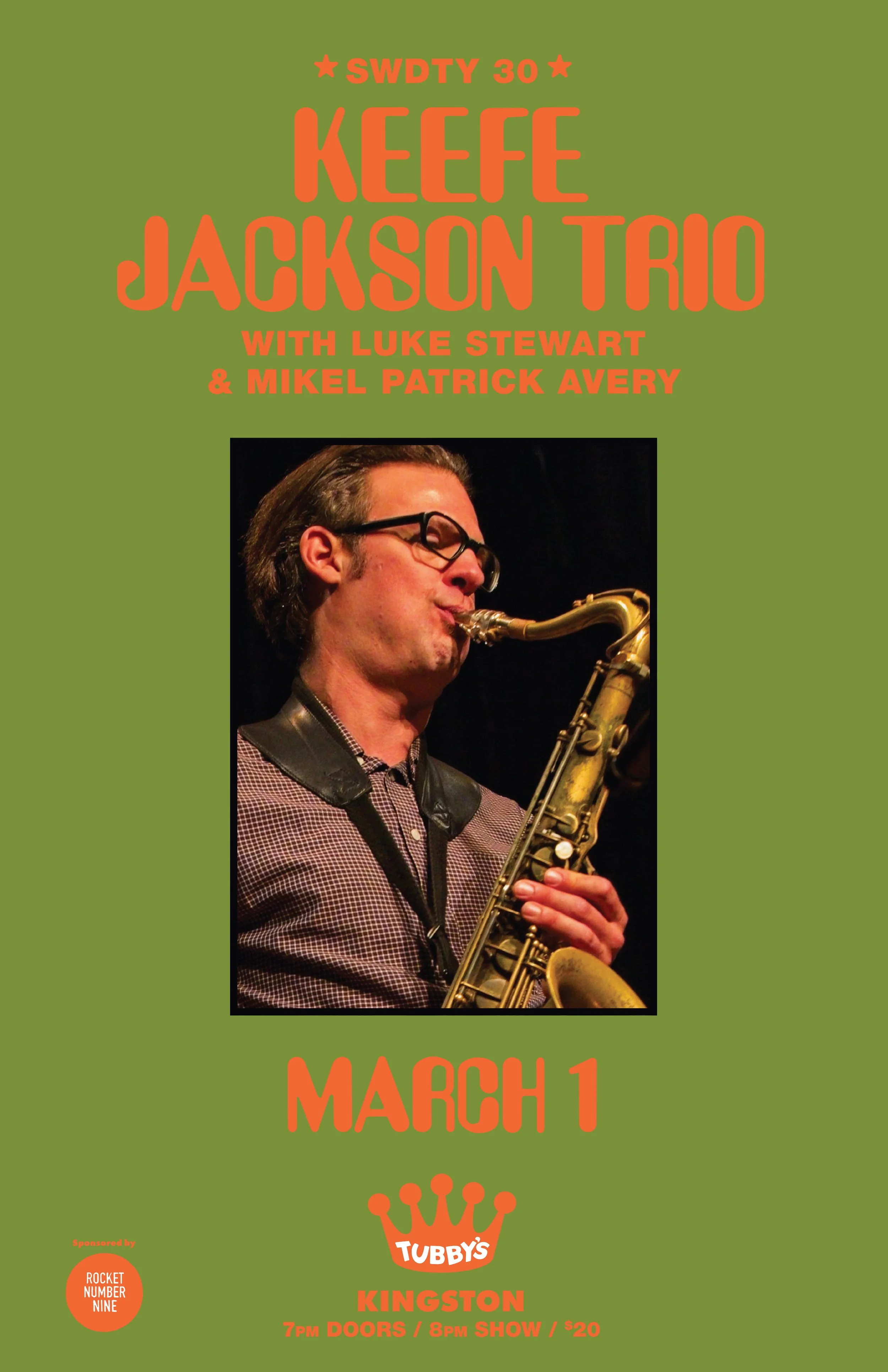 SWDYT? VOL 30 KEEFE JACKSON TRIO with LUKE STEWART &amp; MIKEL PATRICK AVERY