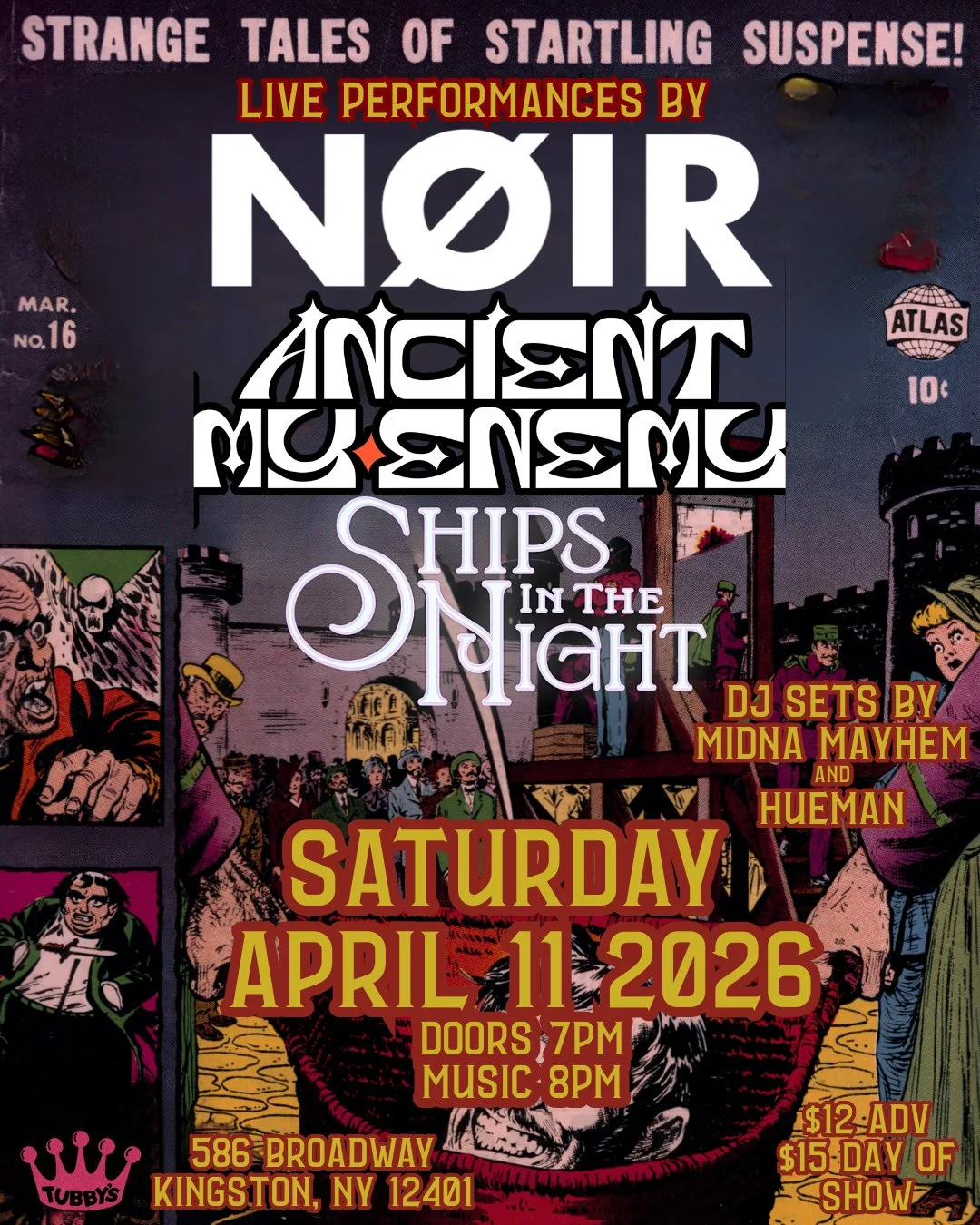 NØIR + ANCIENT MY ENEMY + SHIPS IN THE NIGHT