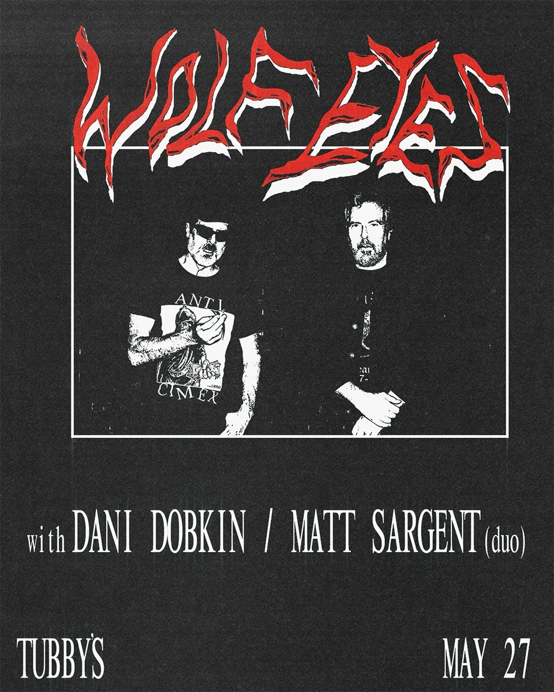 WOLF EYES + DANI DOBKIN/MATT SARGENT
