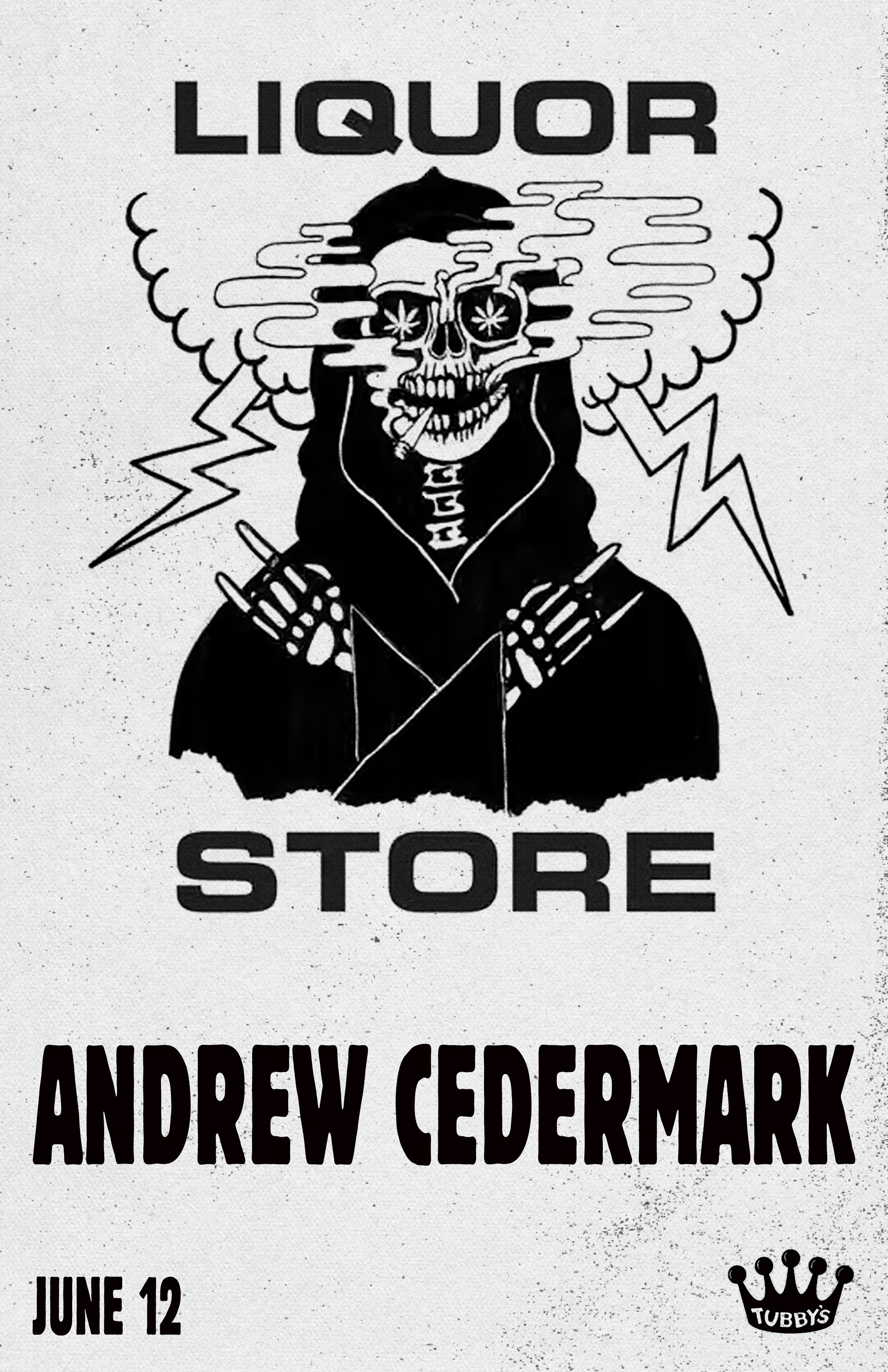 LIQUOR STORE + ANDREW CEDERMARK (formerly of TITUS ANDRONICUS)
