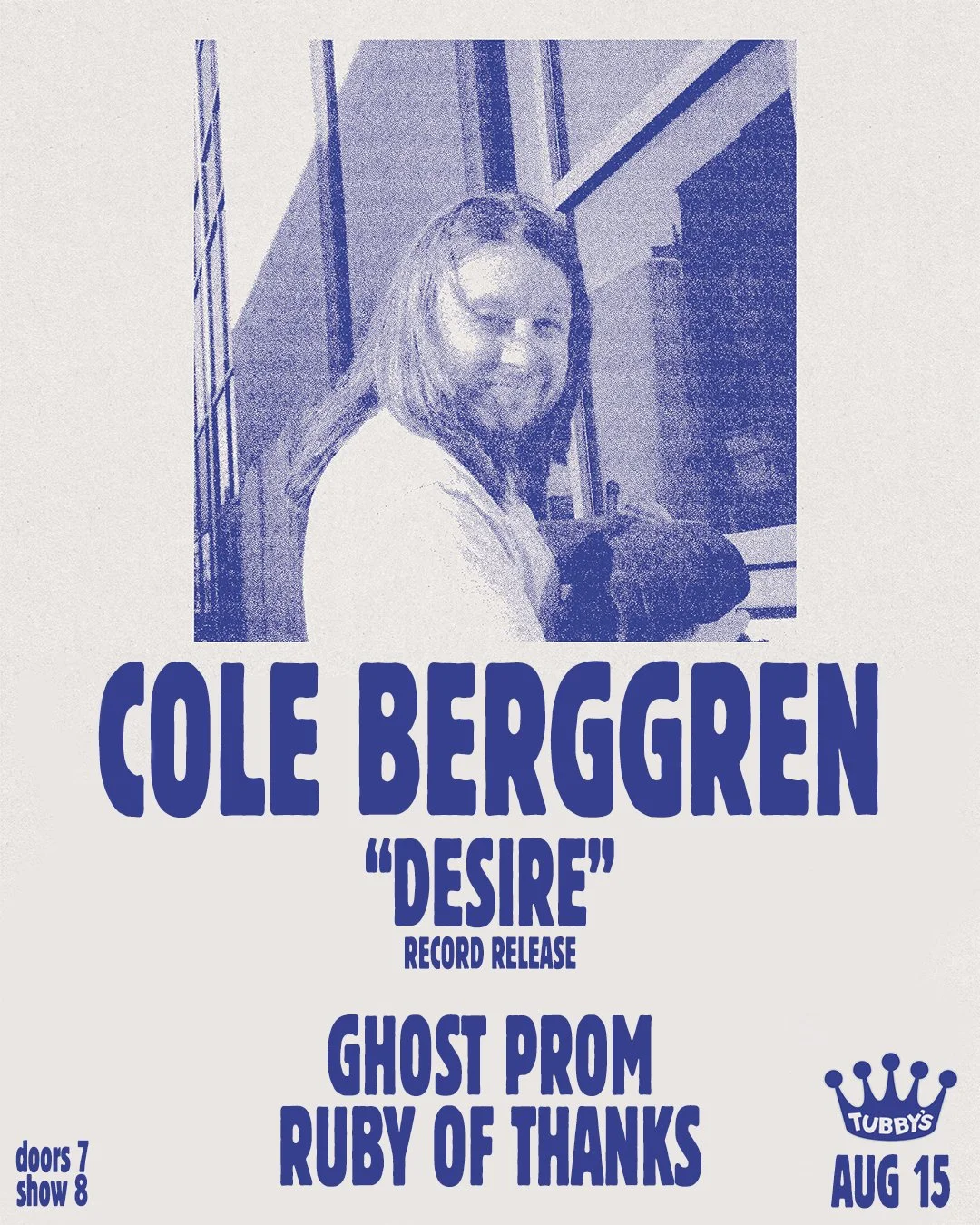 COLE BERGGREN + RUBY OF THANKS + GHOST PROM