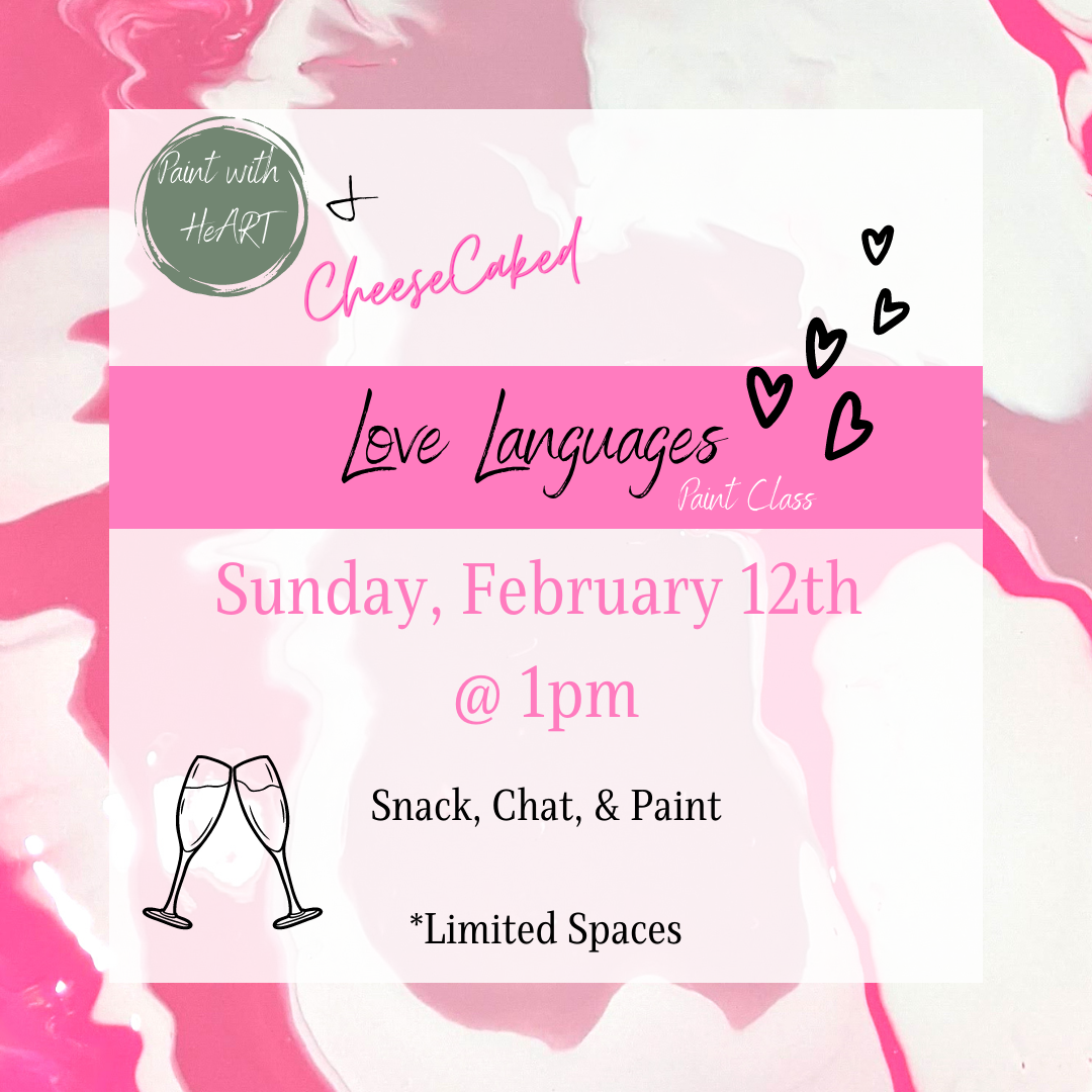 Love Languages Paint Class