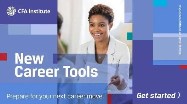 New CFA Institute member exclusive benefit: Career Tools!
