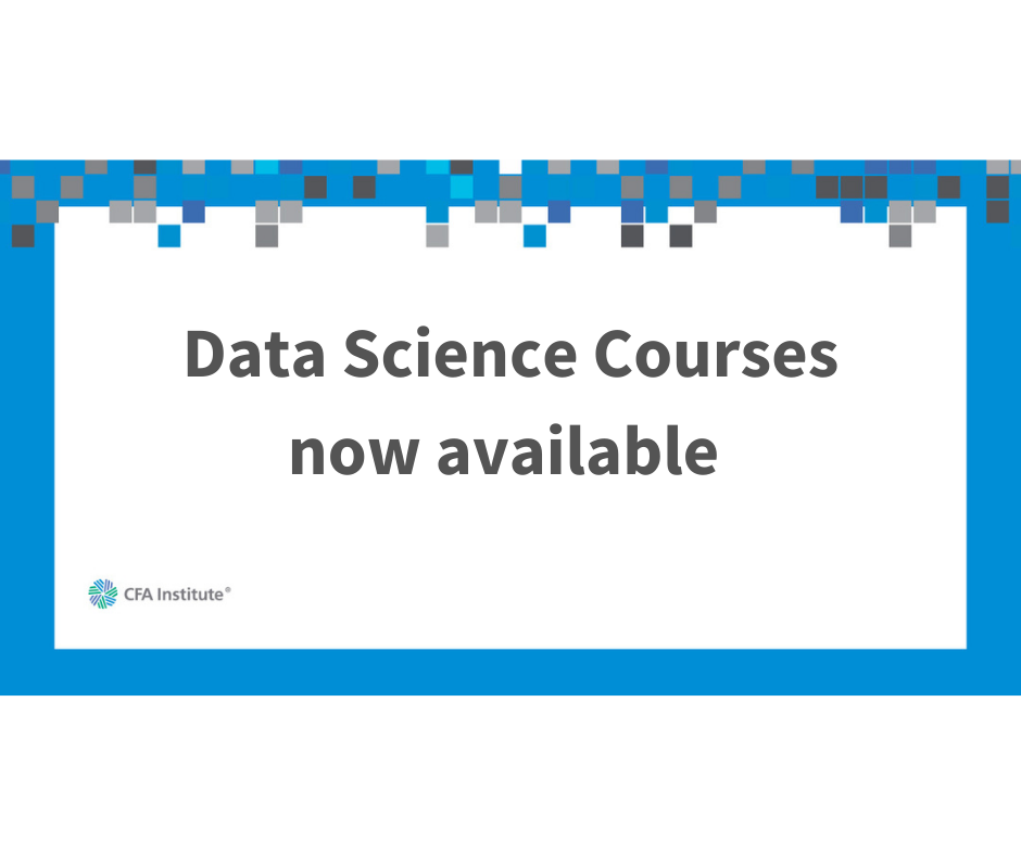 CFA Institute offers Data Science courses for investment professionals