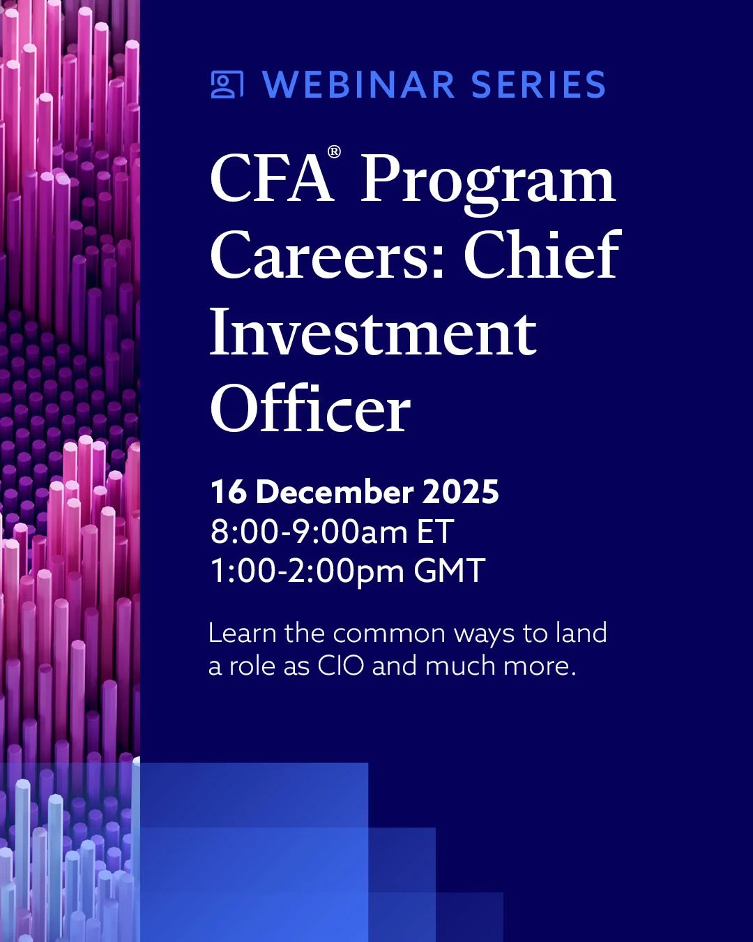 CFA Program career paths webinar series: Chief Investment Officer, 16.12.2025