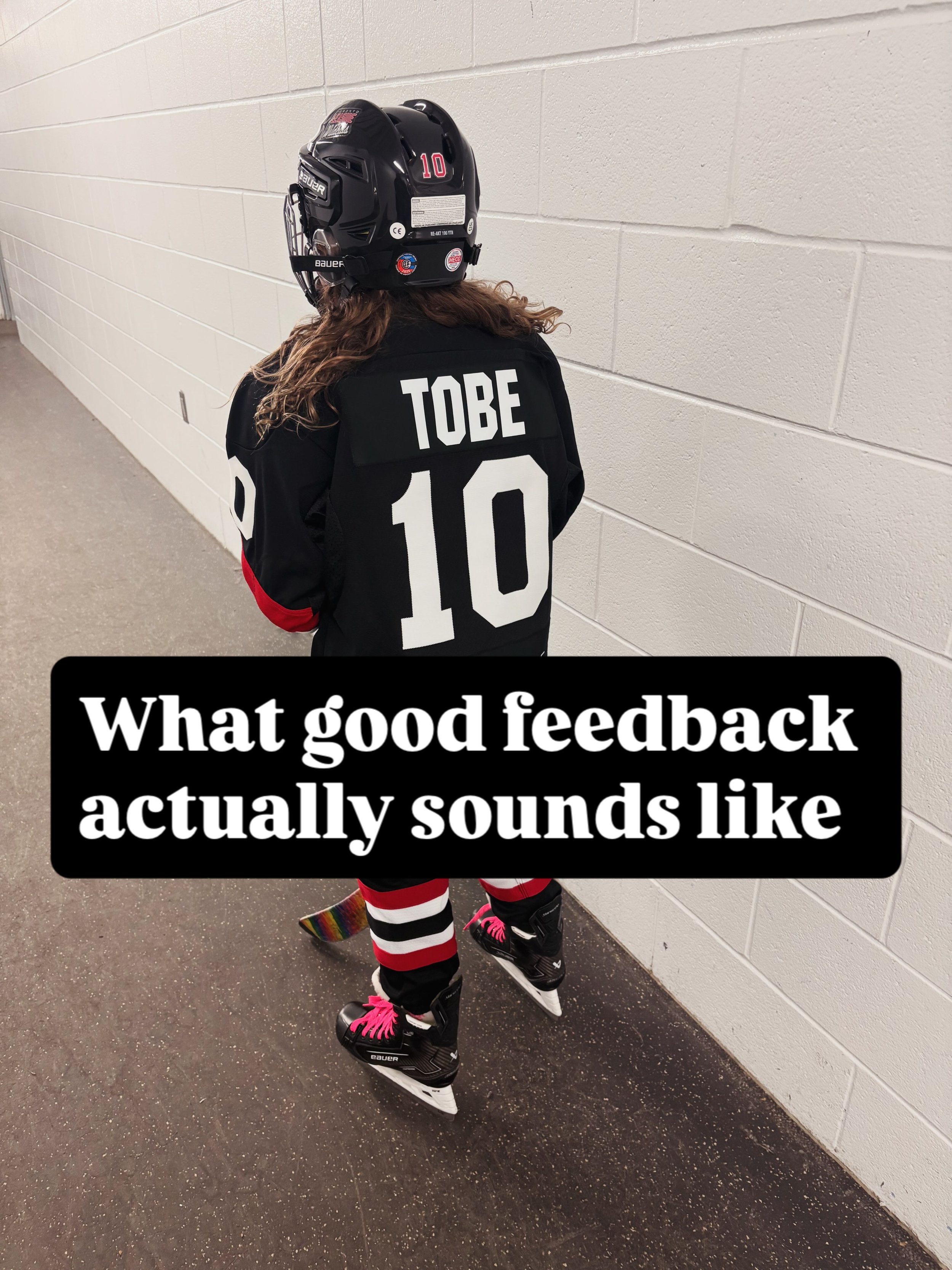 I&rsquo;ve been thinking all weekend about an observation. My eight-year-old had after her first rep hockey game this weekend.

After her first game, my husband asked what her coach told her on the bench &ndash; what to do, what not to do.

She corre