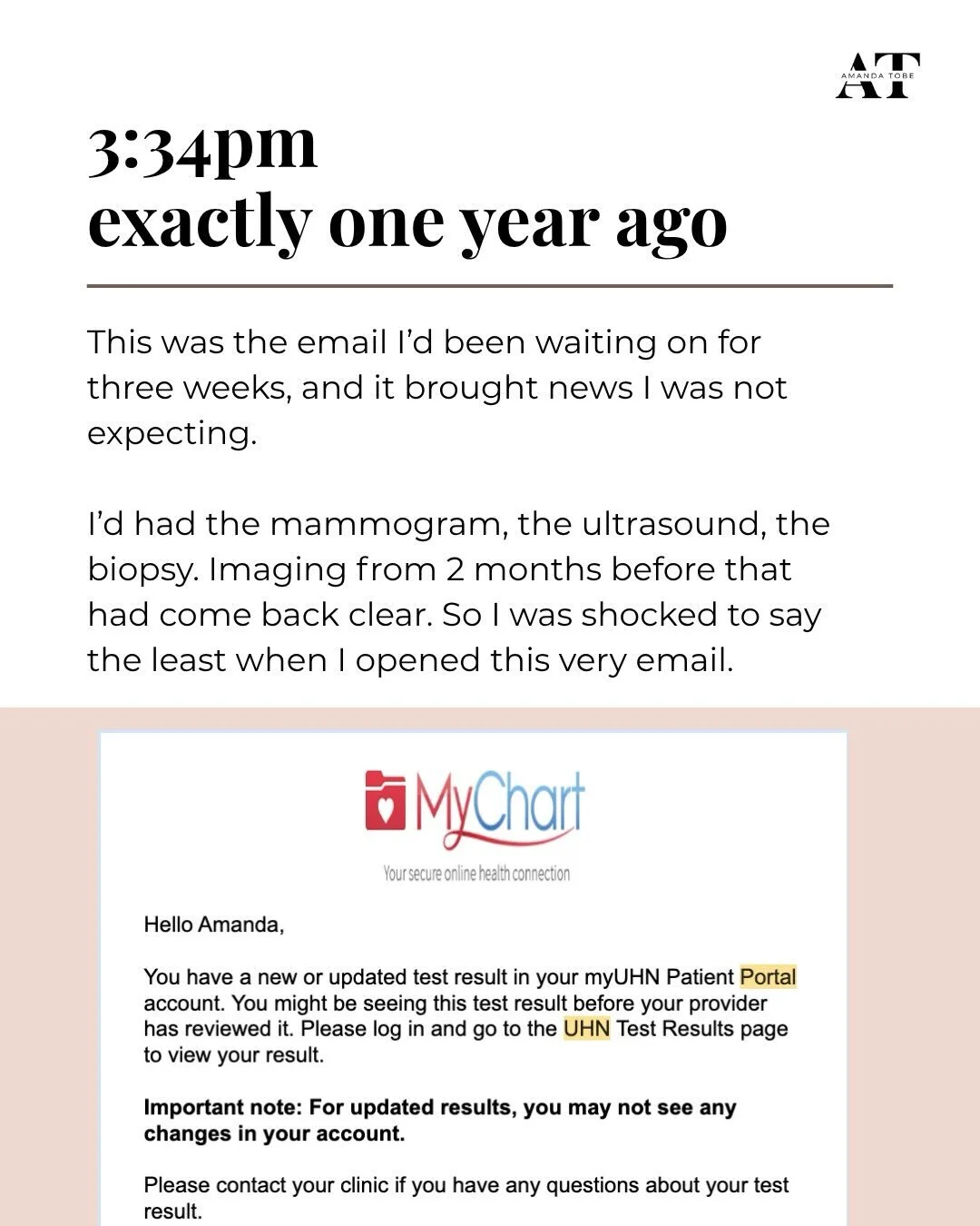 Exactly one year ago I received the most shocking news this afternoon. I am grateful to be able to tell me story and have felt so much incredible support to this incredible community. It is always a risk in sharing a personal story like this, but I c