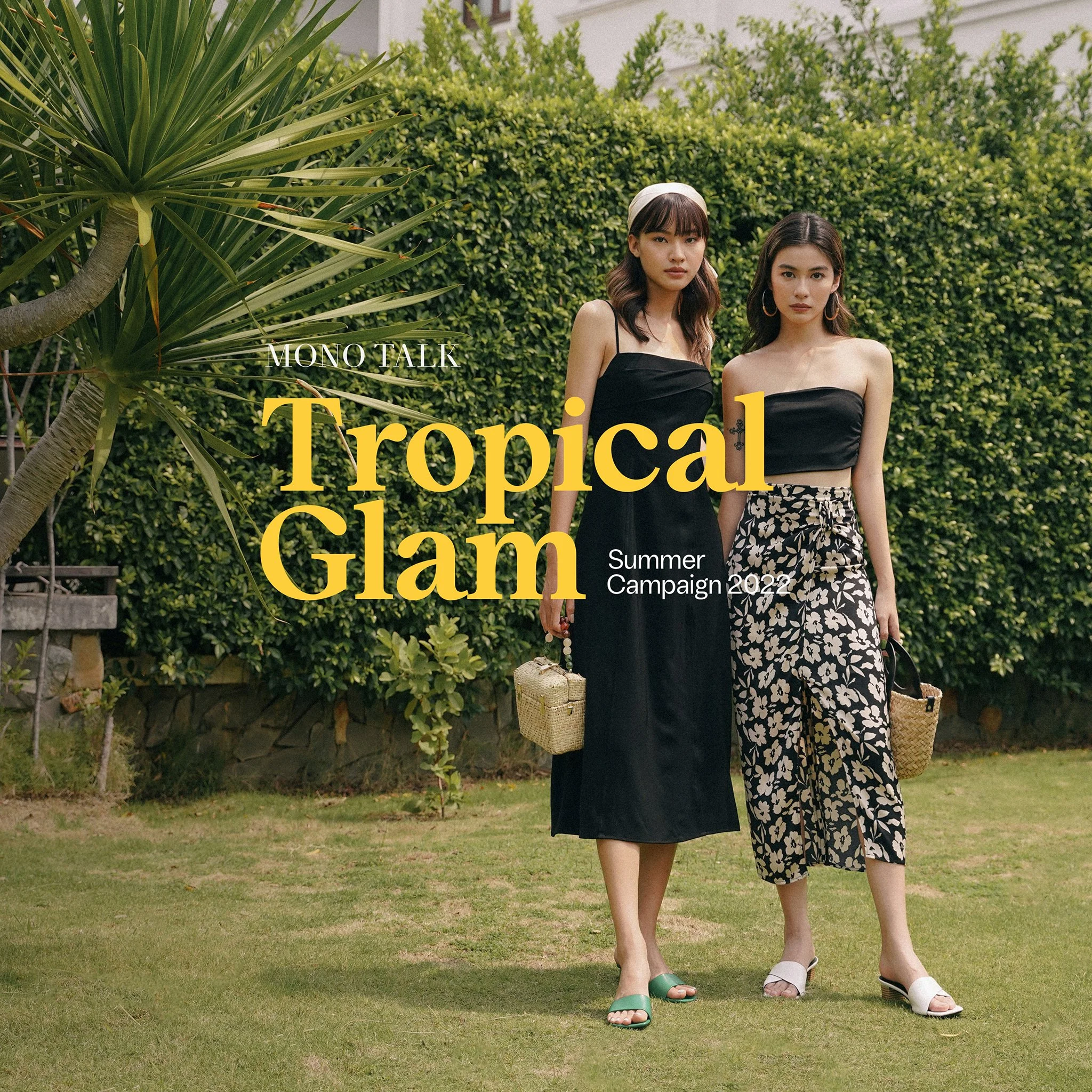 MONOTALK TROPICAL GLAM 05.2022