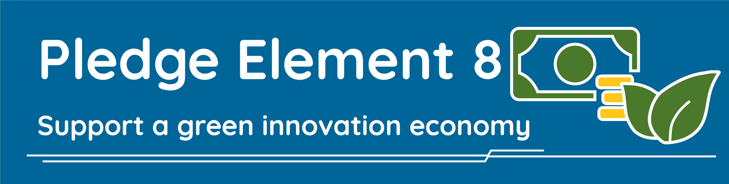 Support a green innovation economy
