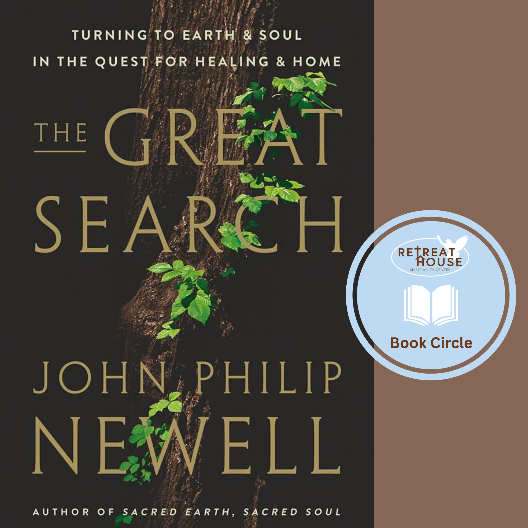 RH Book Circle Reads: The Great Search: Turning to Earth and Soul in the Quest for Healing and Home on Mondays at 10 am
