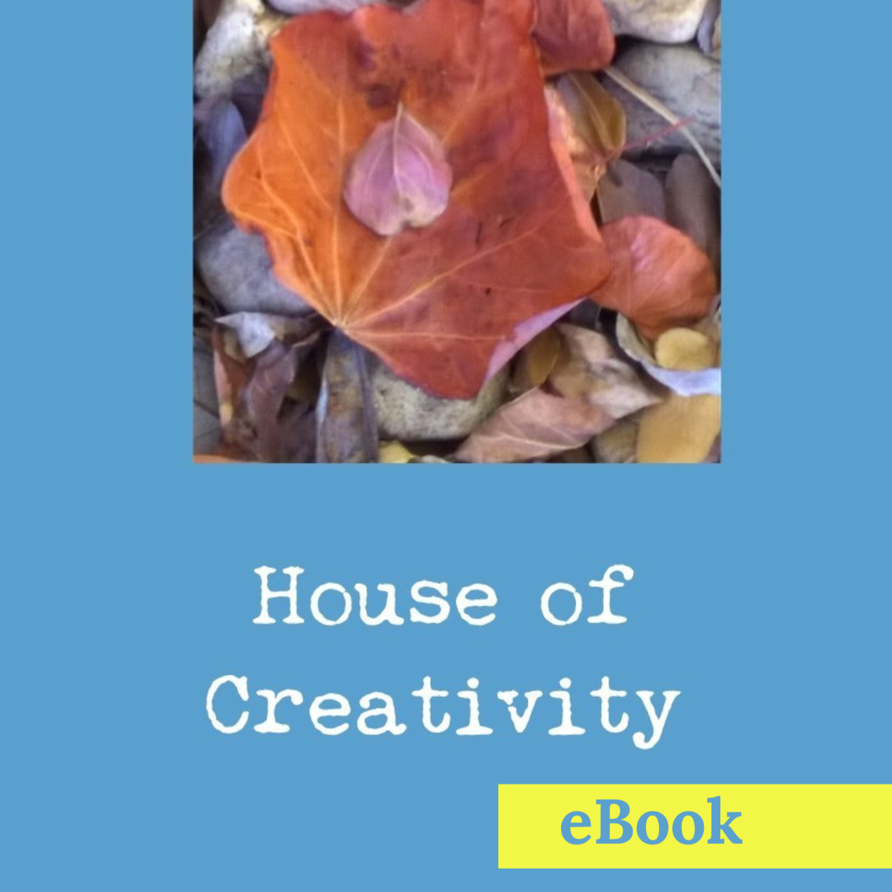 House+of+Creativity+ebook+%282025%29.png
