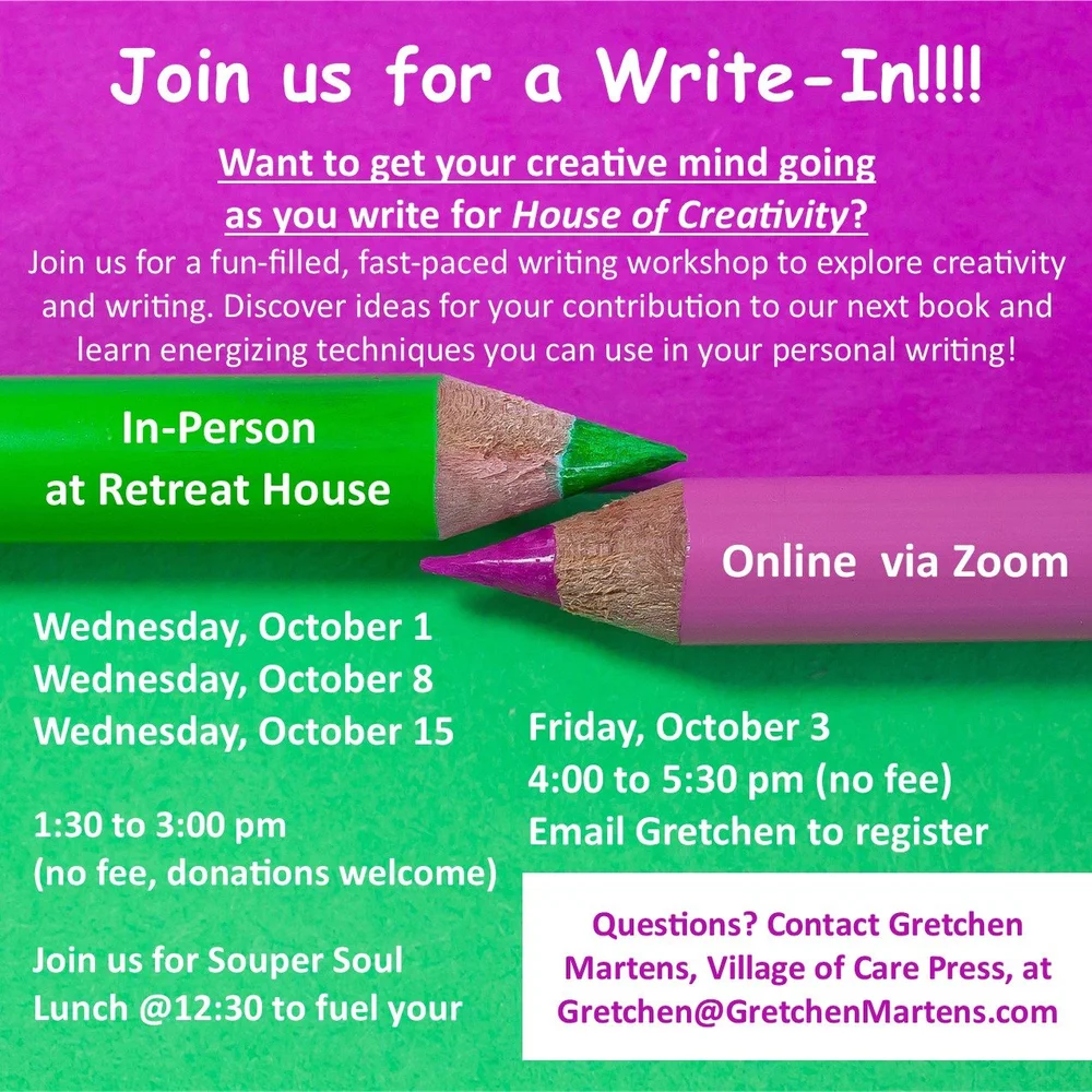Virtual Write-In Workshop for House of Creativity — Retreat House