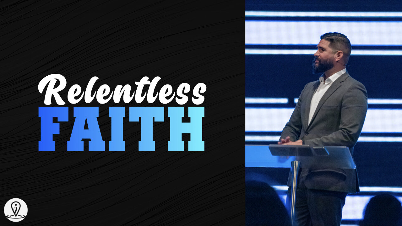 Relentless Faith