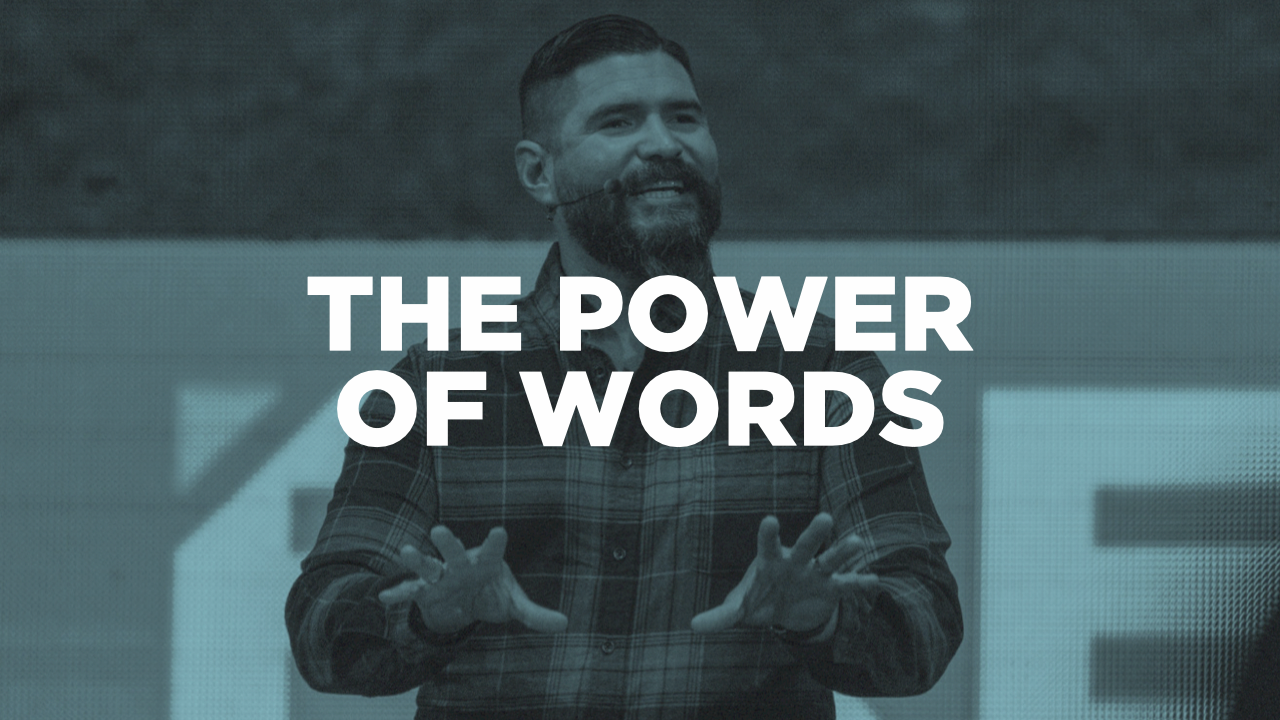 The Power of Words