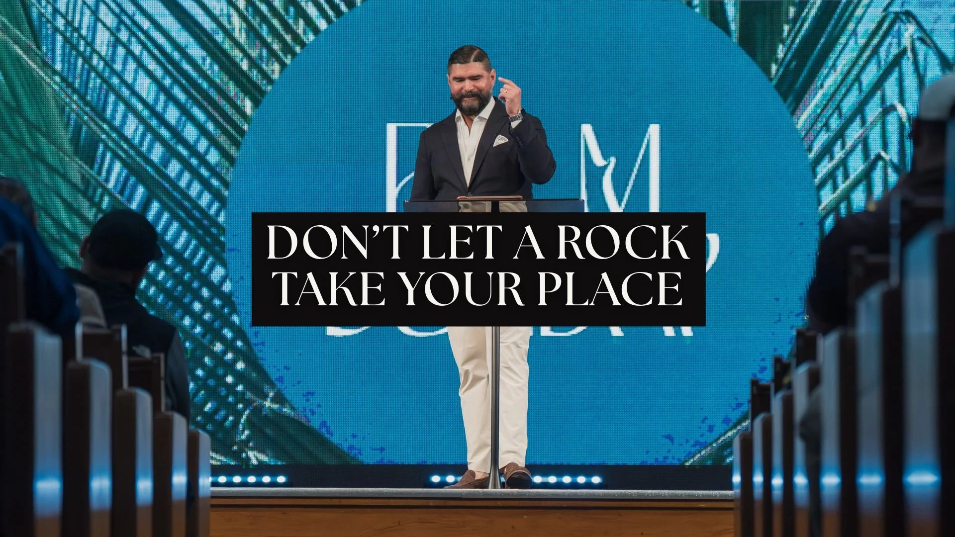 Don’t Let a Rock Take Your Place | Palm Sunday | Dr. John Carranco