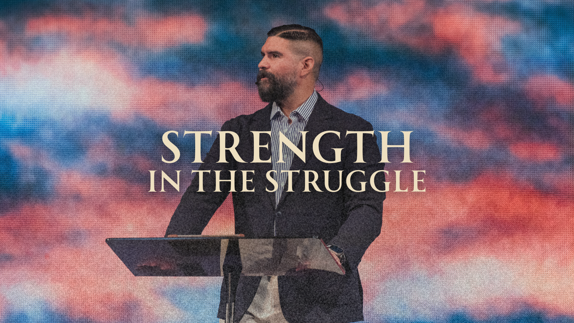 Strength in the Struggle | God Promises Series | Dr. John Carranco