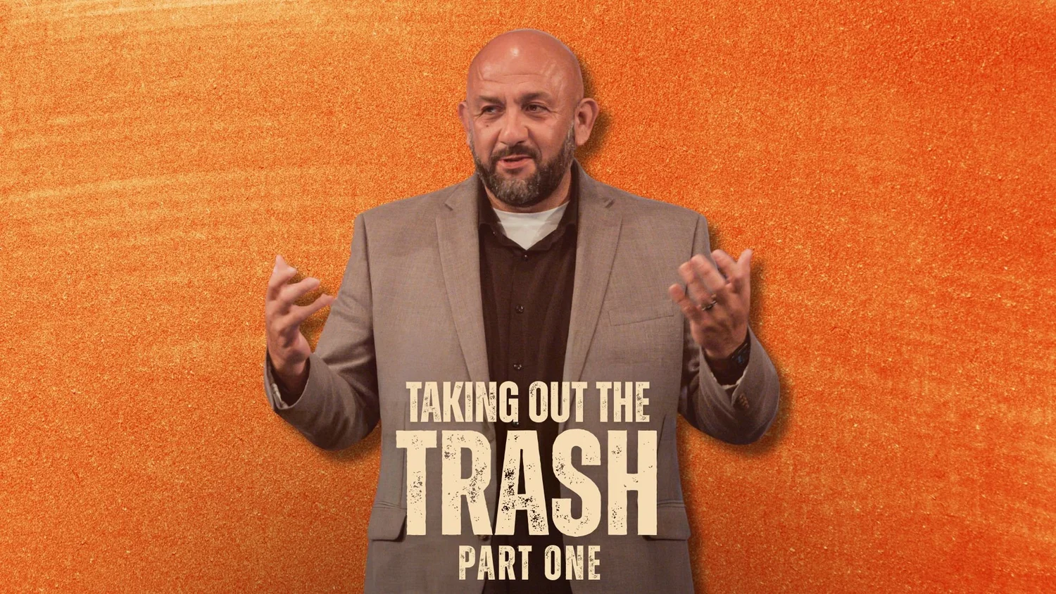 Taking Out the TRASH (Part One) | Pastor Israel Martinez episode artwork