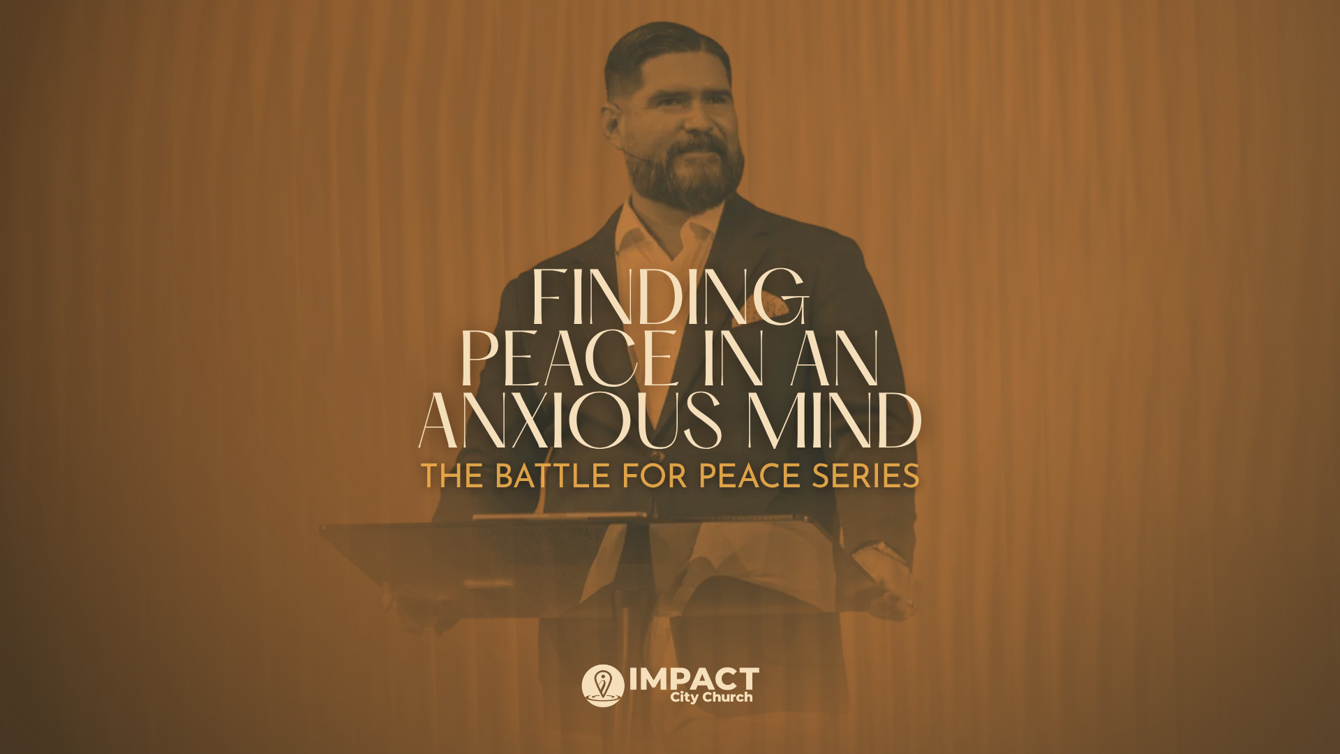 Finding Peace in an Anxious Mind | The Battle for Peace | Dr. John Carranco