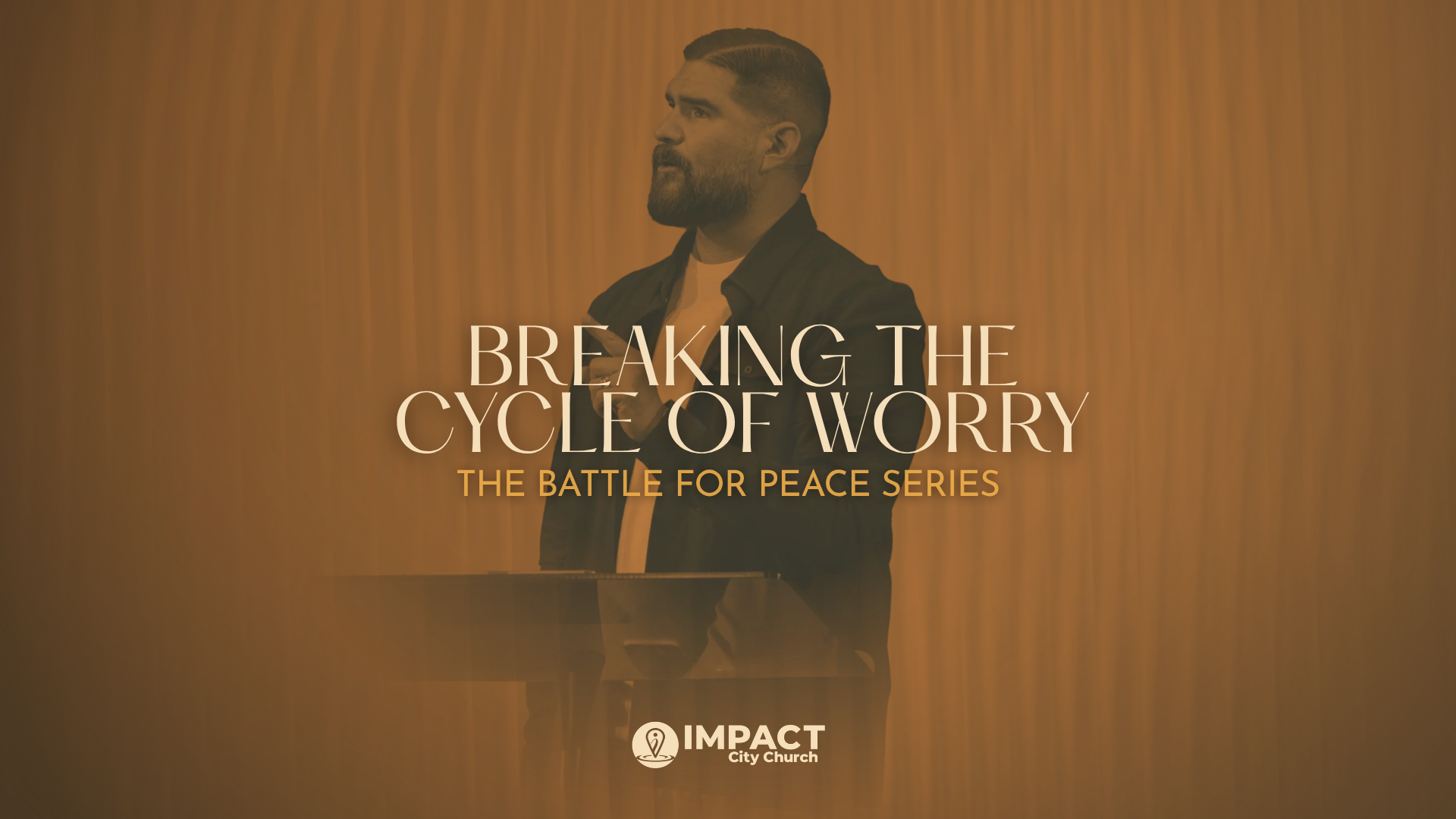 Breaking the Cycle of Worry | The Battle for Peace | Dr. John Carranco