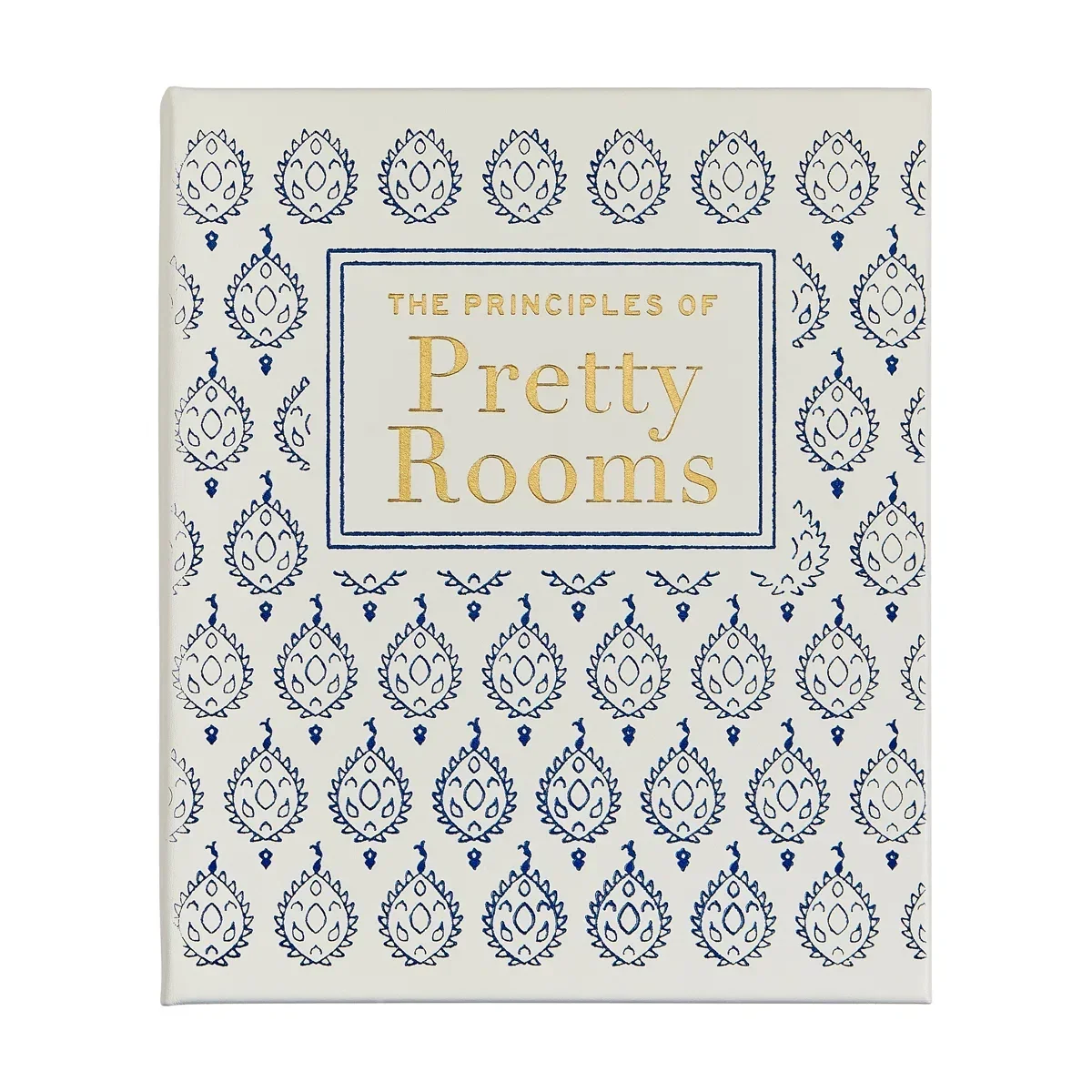 The Principals of Pretty Rooms
