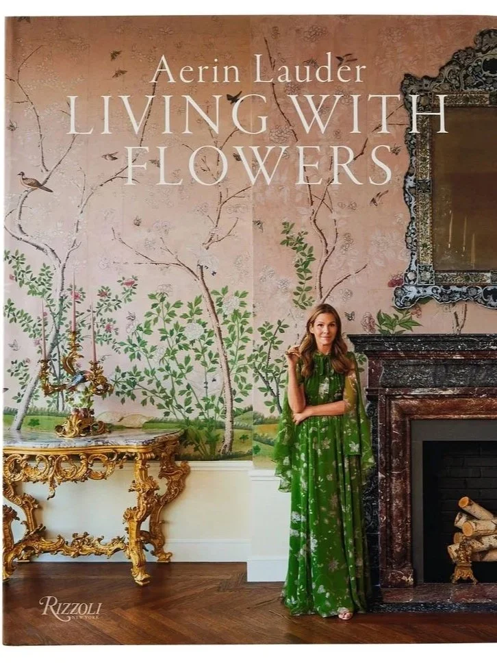 Aerin Lauder: Living with Flowers