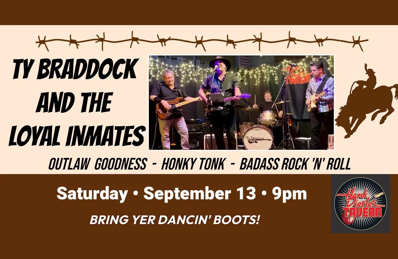 Ty Braddock and The Loyal Inmates