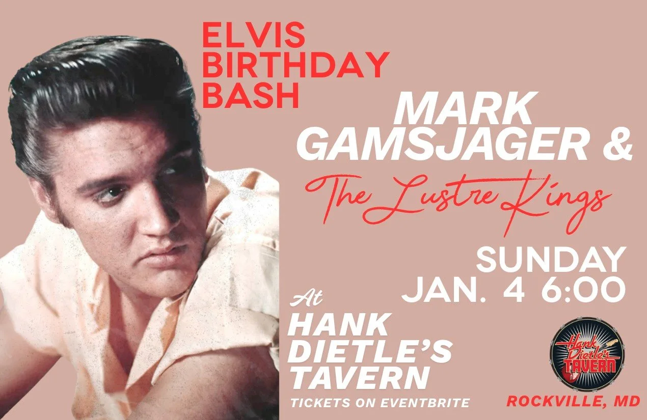 The Lustre Kings • Elvis Show