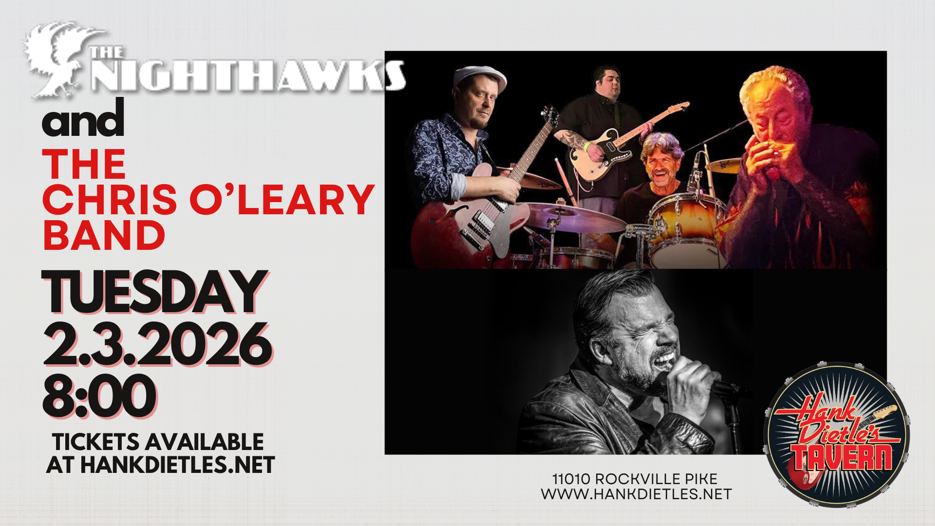 The Nighthawks & The Chris O'Leary Band
