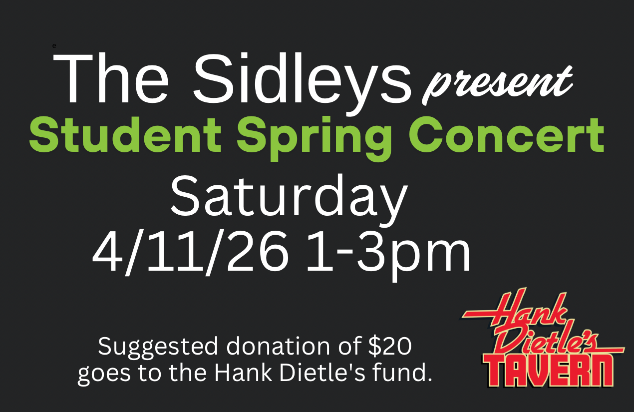 The Sidley’s present Student Spring Concert