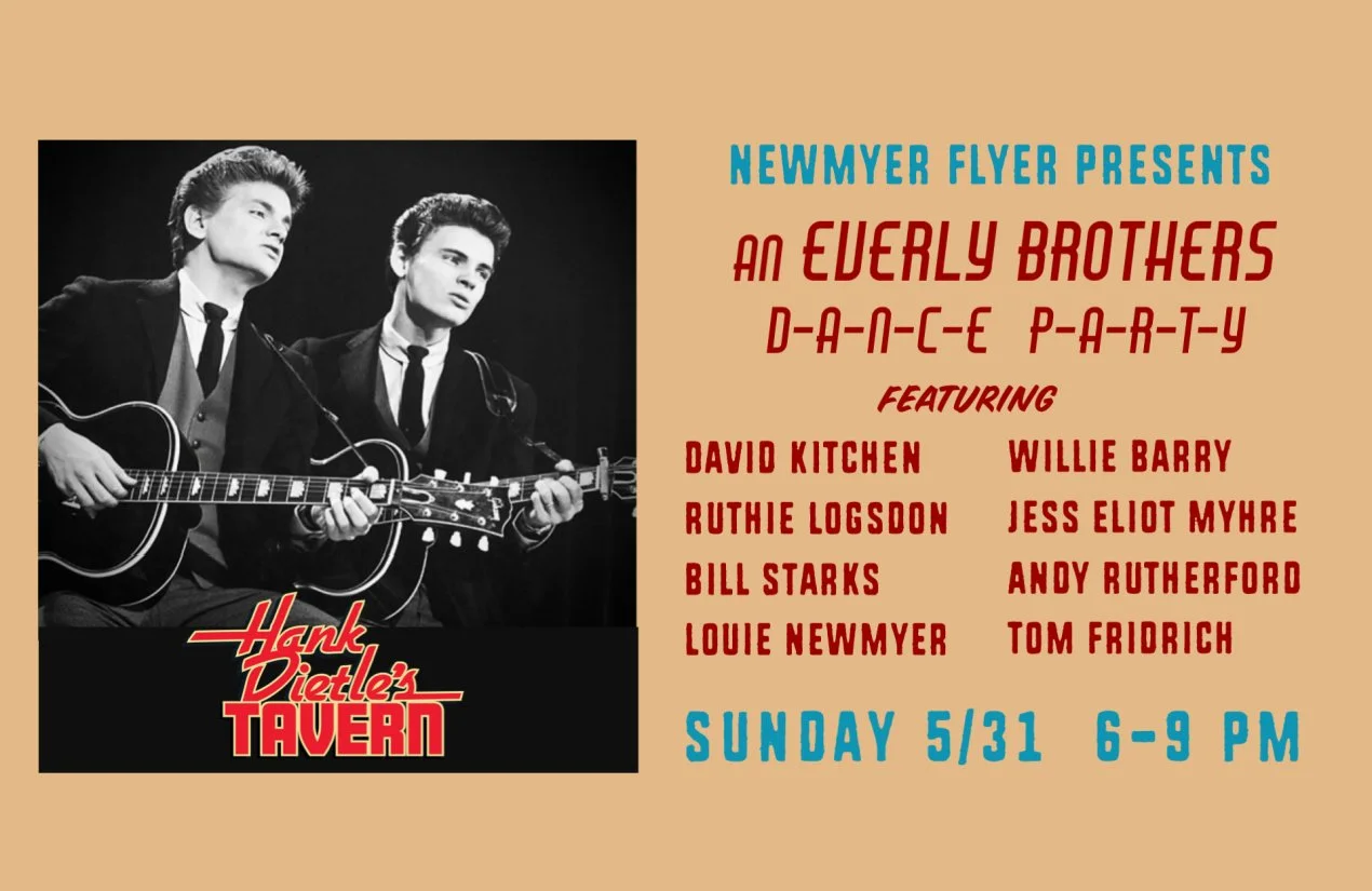 Newmyer Flyer Presents: AN EVERLY BROTHERS DANCE PARTY
