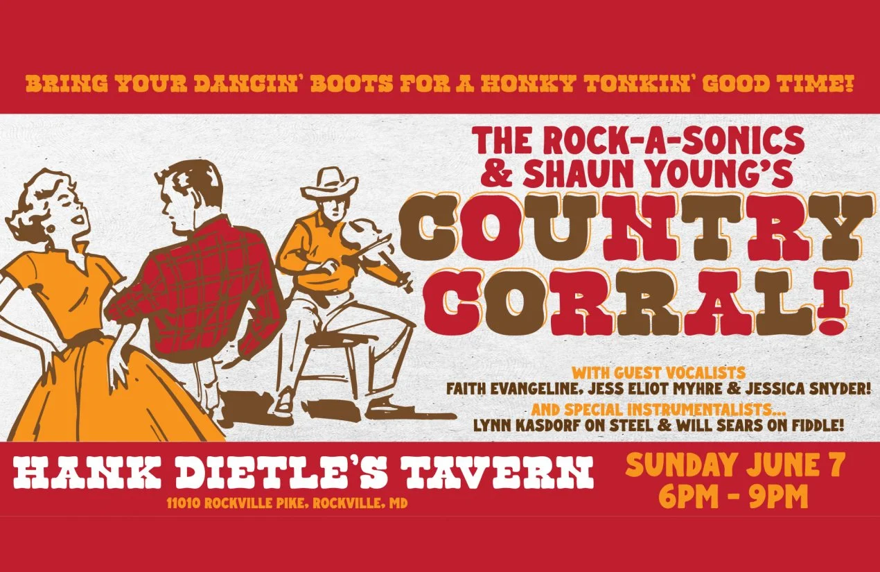 The Rock-A-Sonics &amp; Shaun Young’s  • Country Corral!
