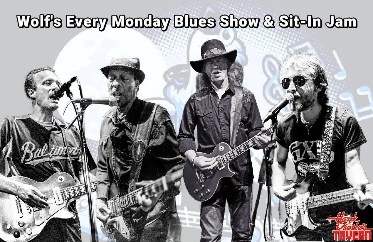 Wolf's Every Monday Blues Show &amp; Sit-In Jam  