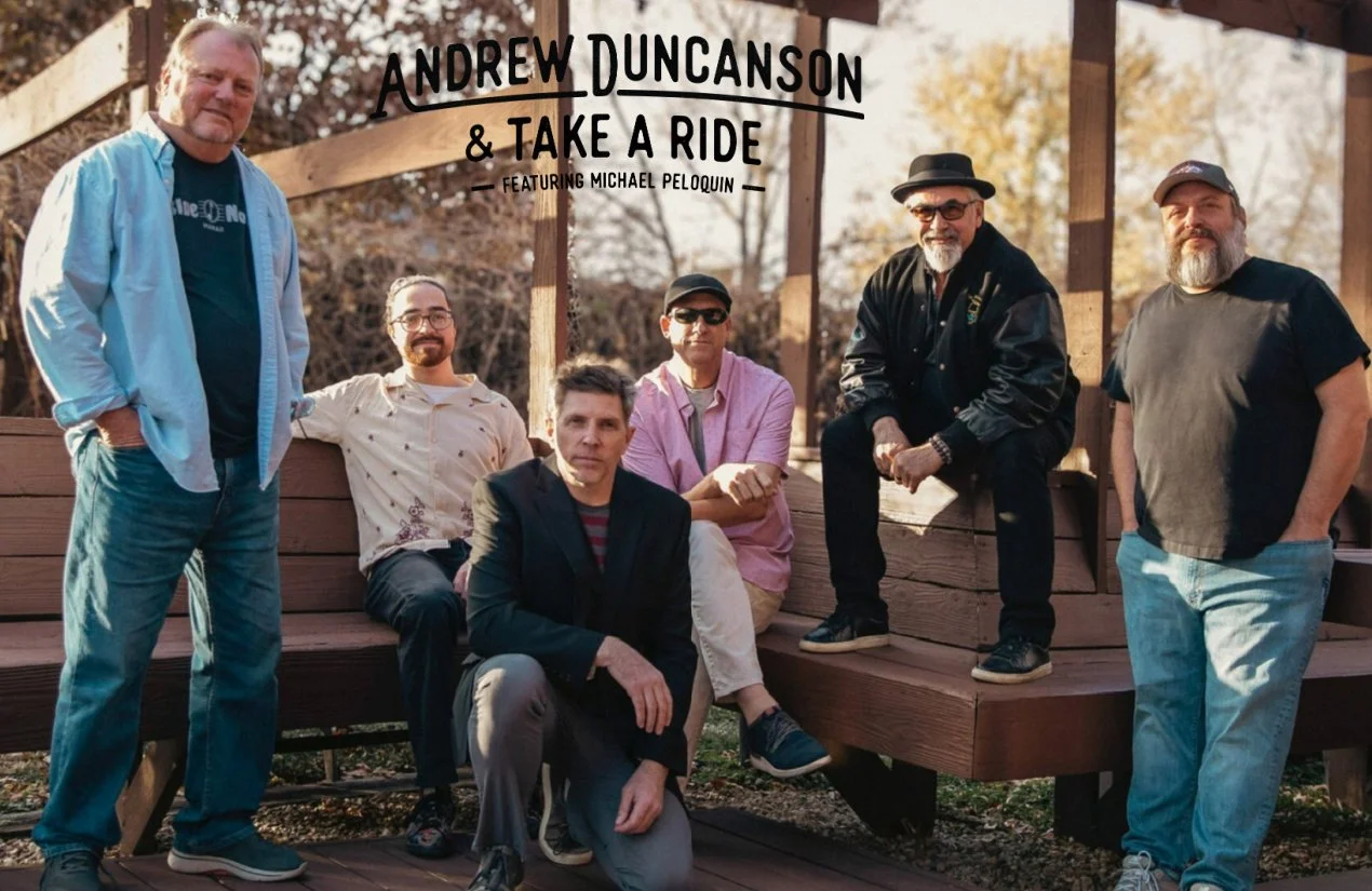 Andrew Duncanson &amp; Take A Ride • Featuring Michael Peloquin