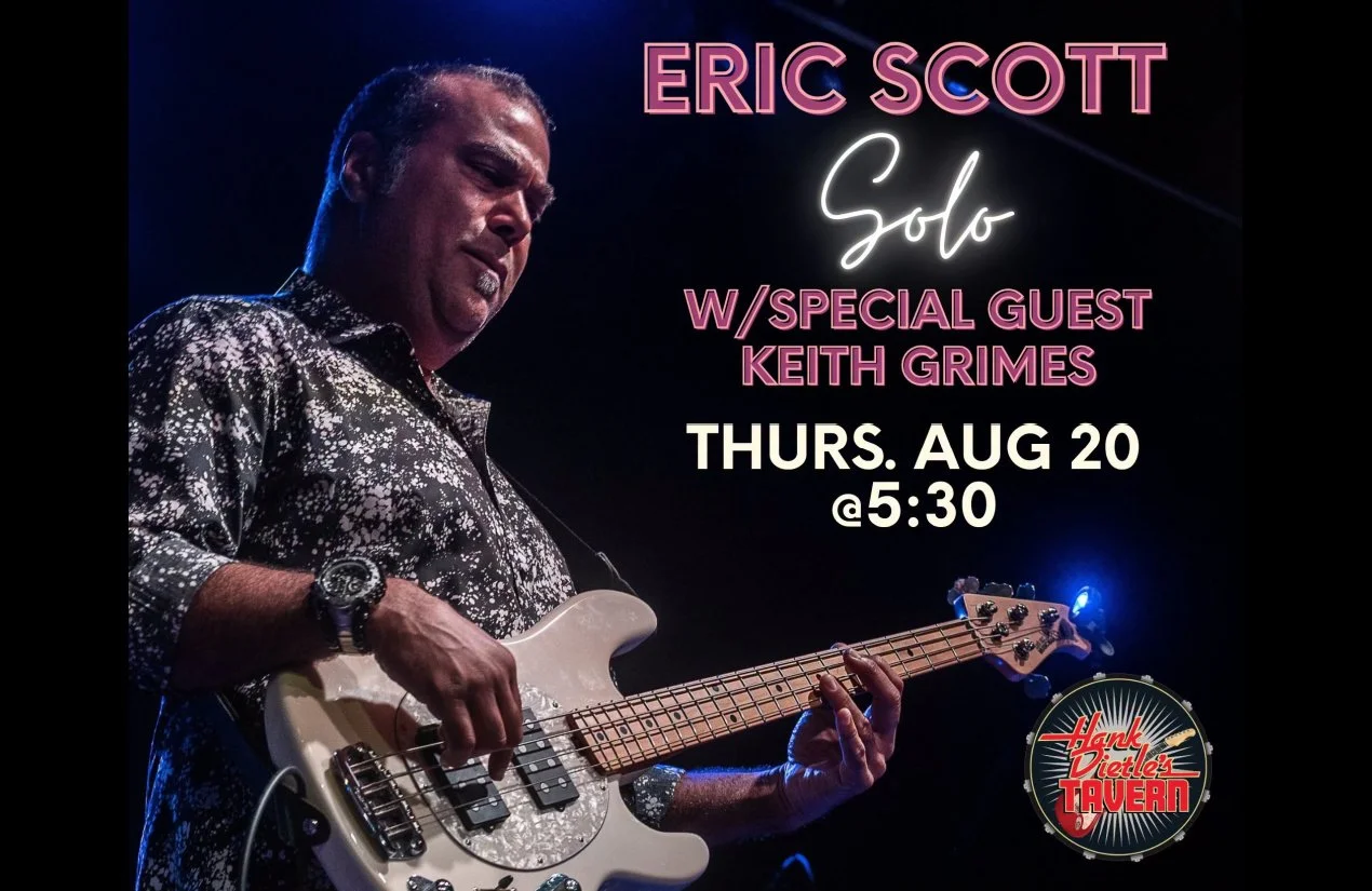 Eric Scott w/ Special Guest Keith Grimes