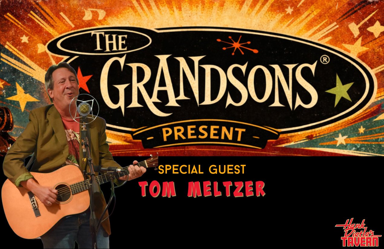 The Grandsons Present Special Guest: Tom Meltzer