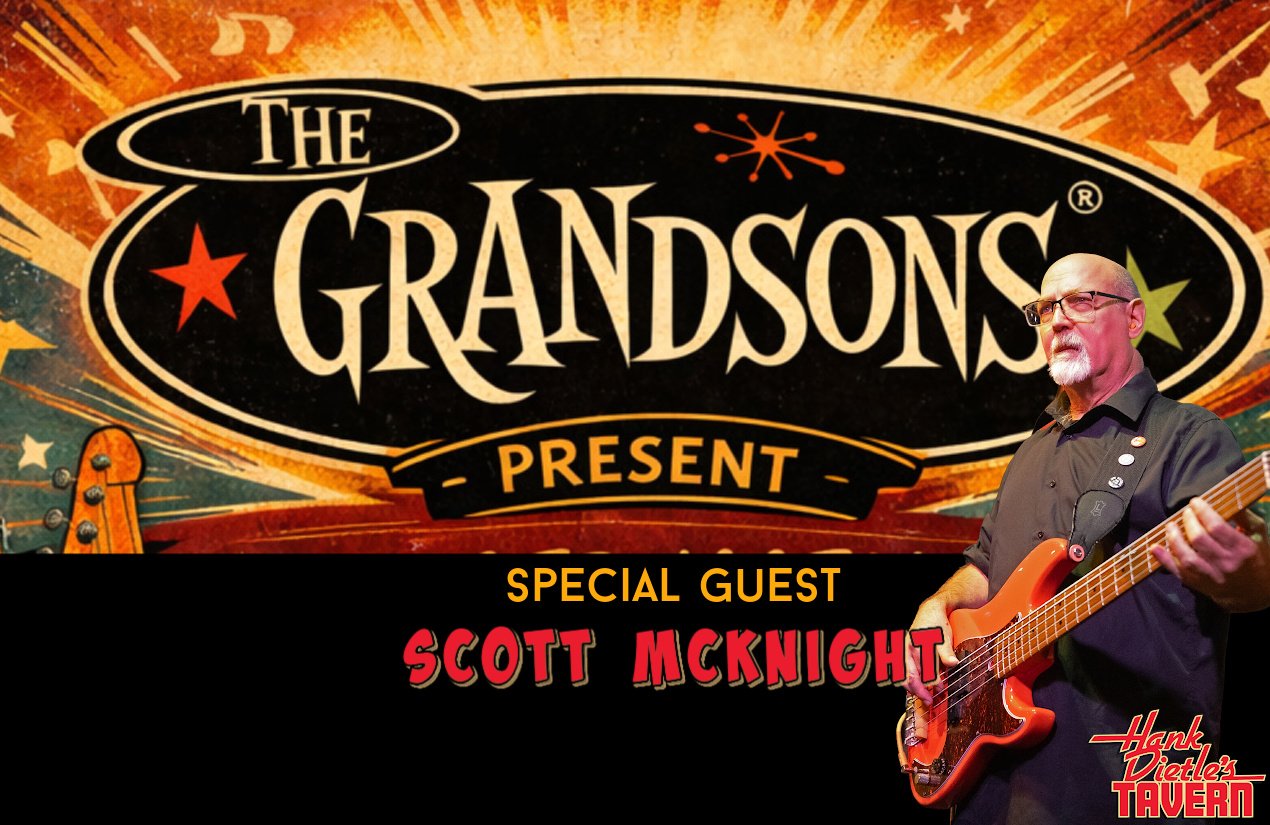 The Grandsons Present • Special Guest: Scott McKnight