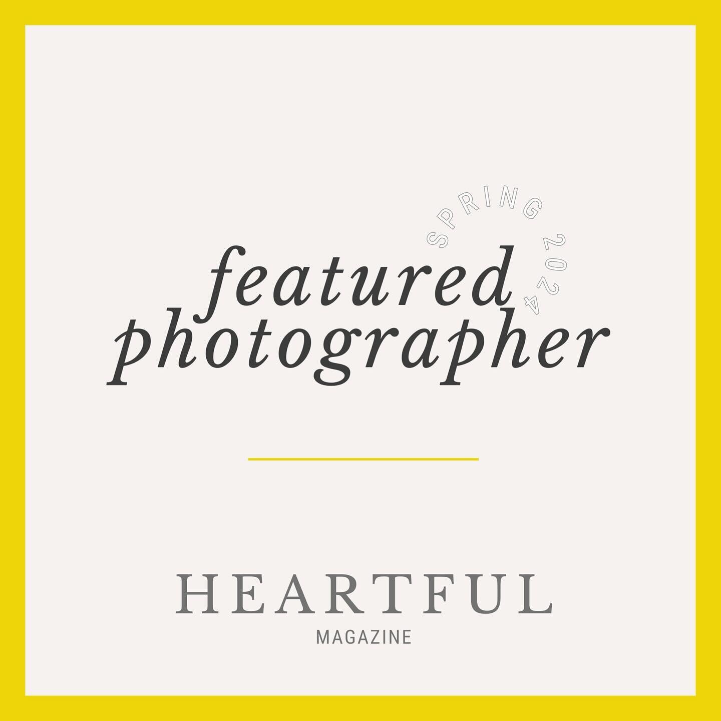 The spring issue of Heartful Magazine is out and my work is featured! @heartfulmagazine I&rsquo;m so excited! @brookebschultz does such a beautiful job pulling together these sets of absolutely inspiring photos from photographers I admire so much, so