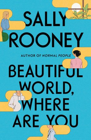 ‘Beautiful World, Where Are You,’ Salley Rooney’s third deep dive into the complexity of relationships