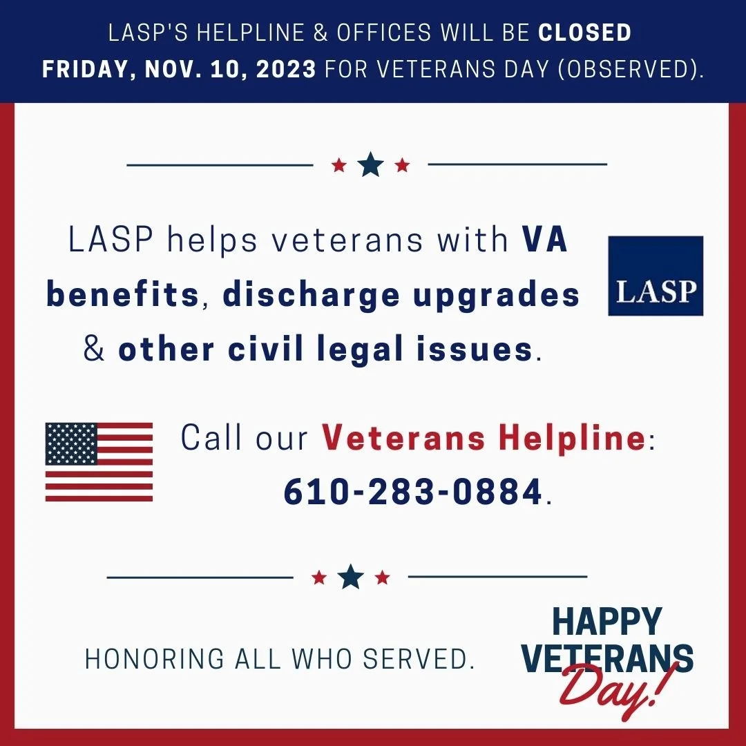 LASP Helpline and offices CLOSED for Veterans Day