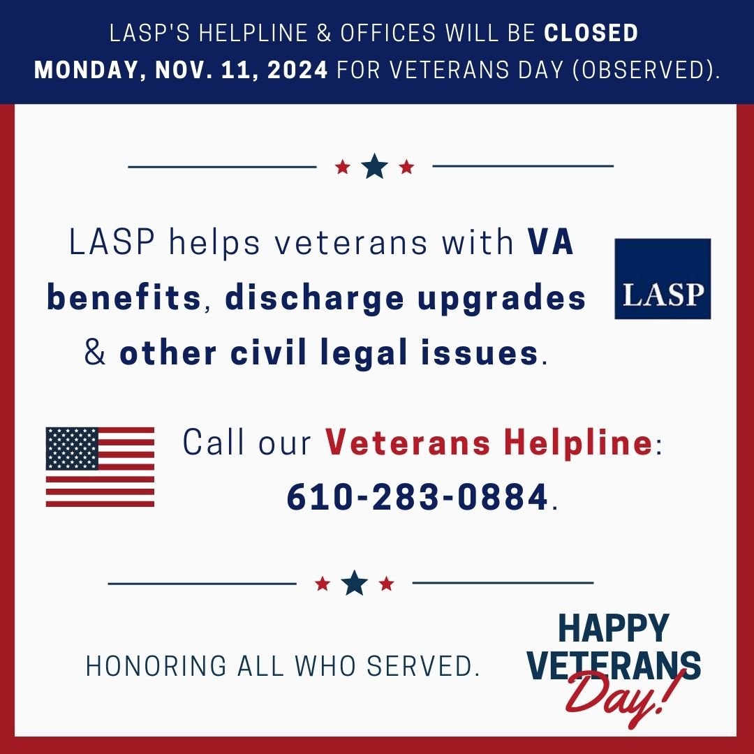 LASP Helpline and offices CLOSED for Veterans Day
